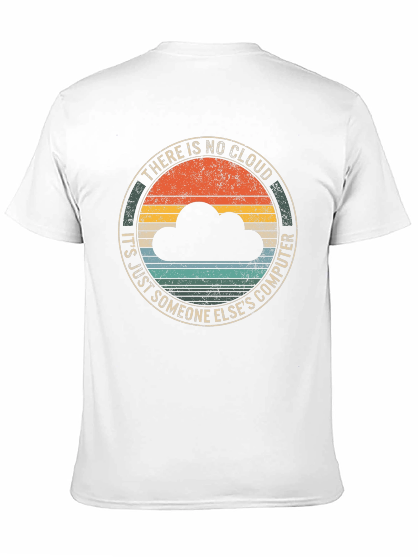 There is No Cloud Graphic Tee