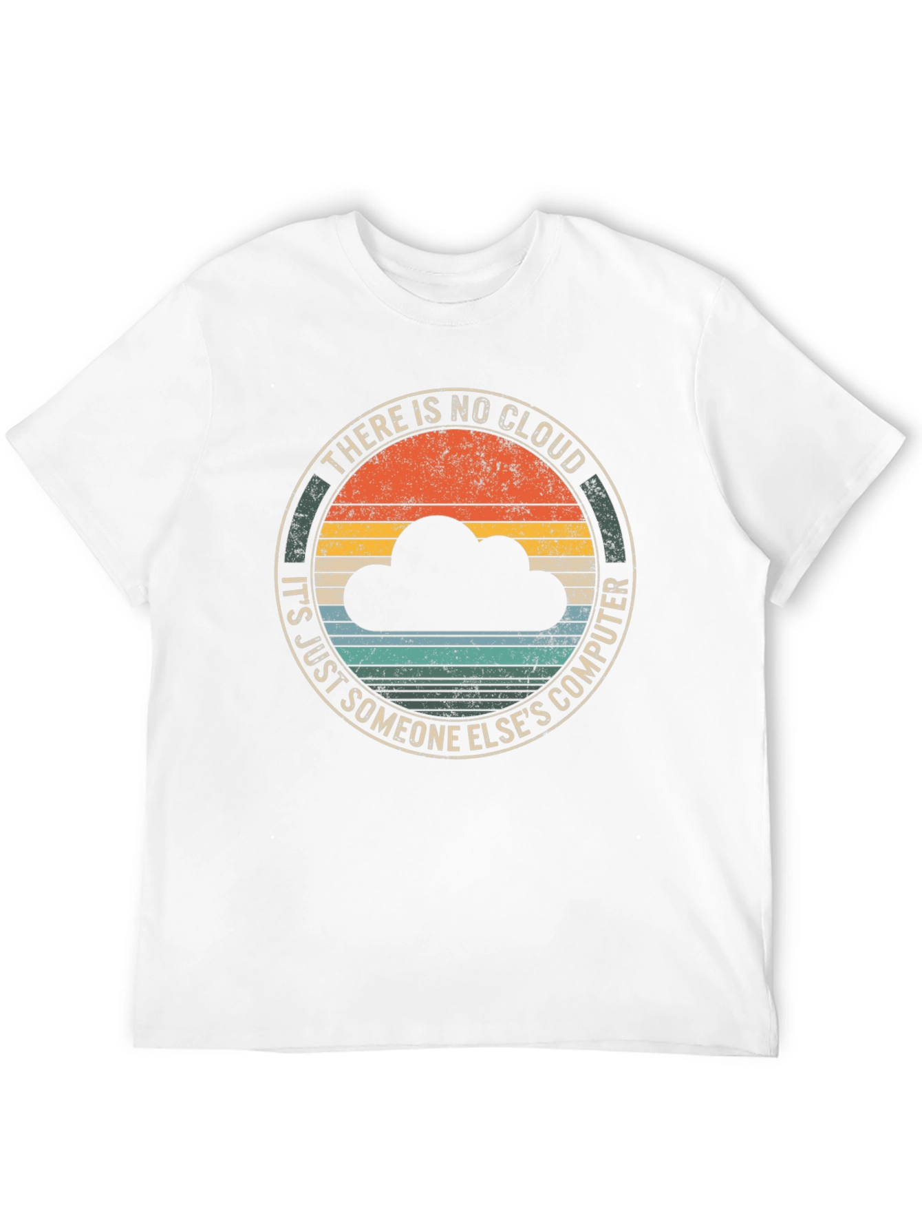 There is No Cloud Graphic Tee
