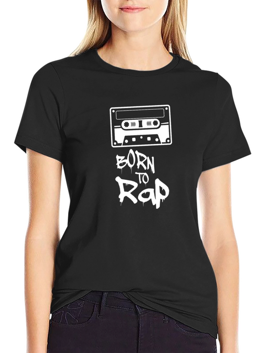 Born to Rap Black T-Shirt