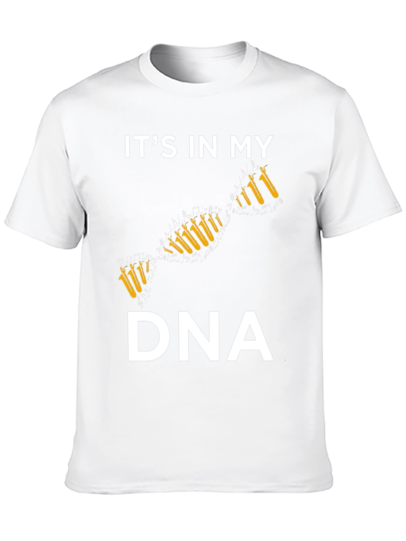 Its In My DNA Saxophone Music T-Shirt
