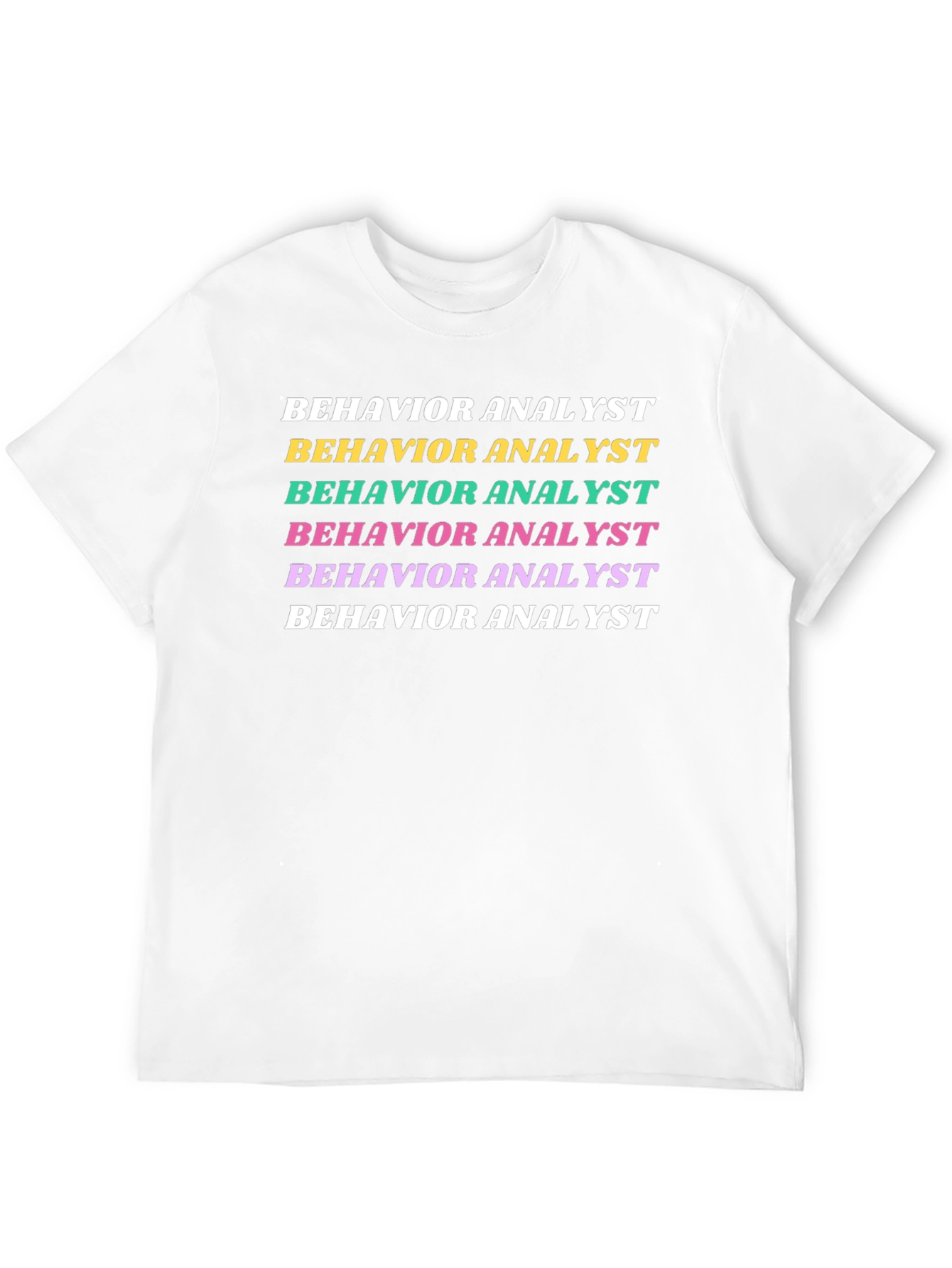 Behavior Analyst Graphic T-Shirt