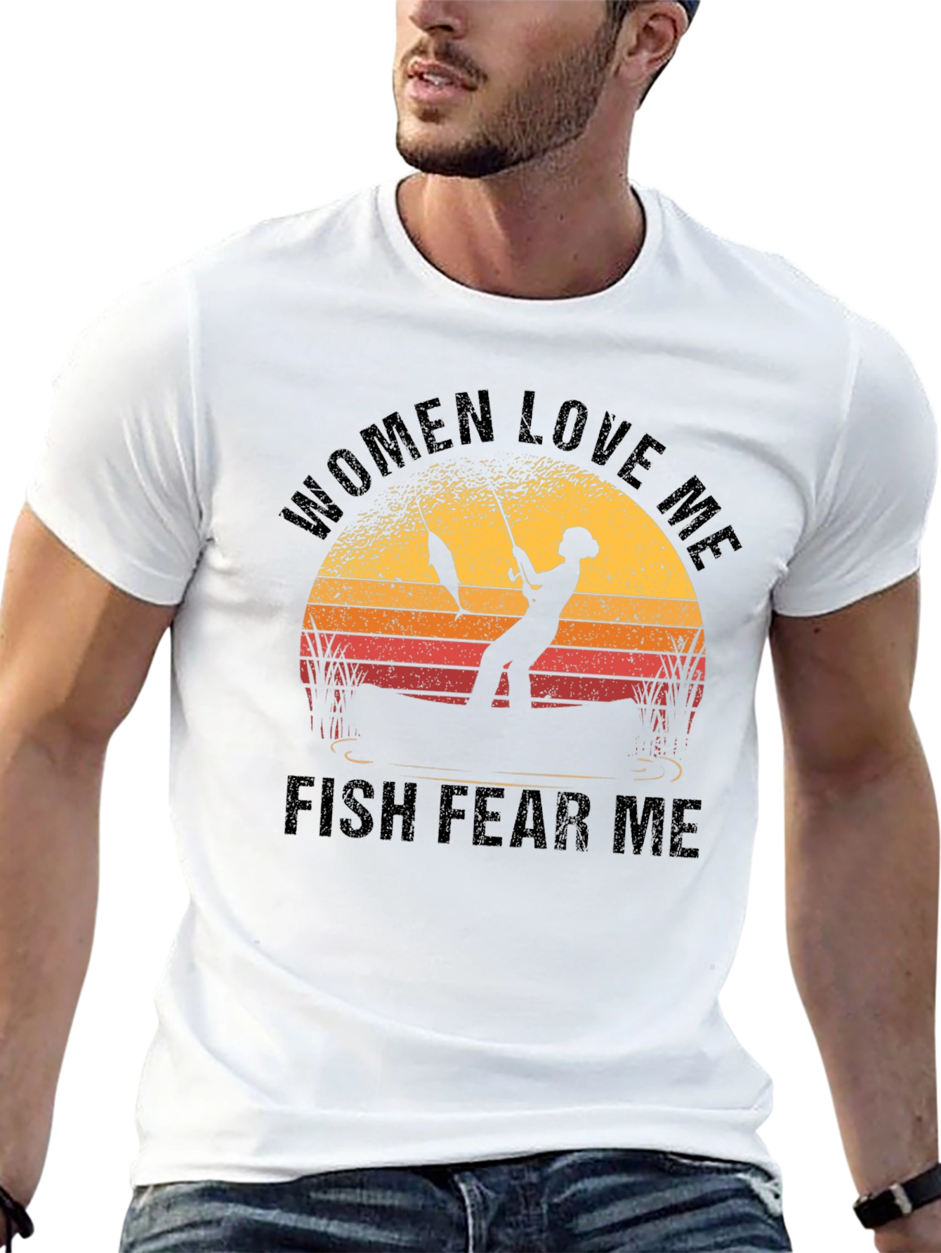 Women Love Me Fish Fear Me Fishing T-Shirt