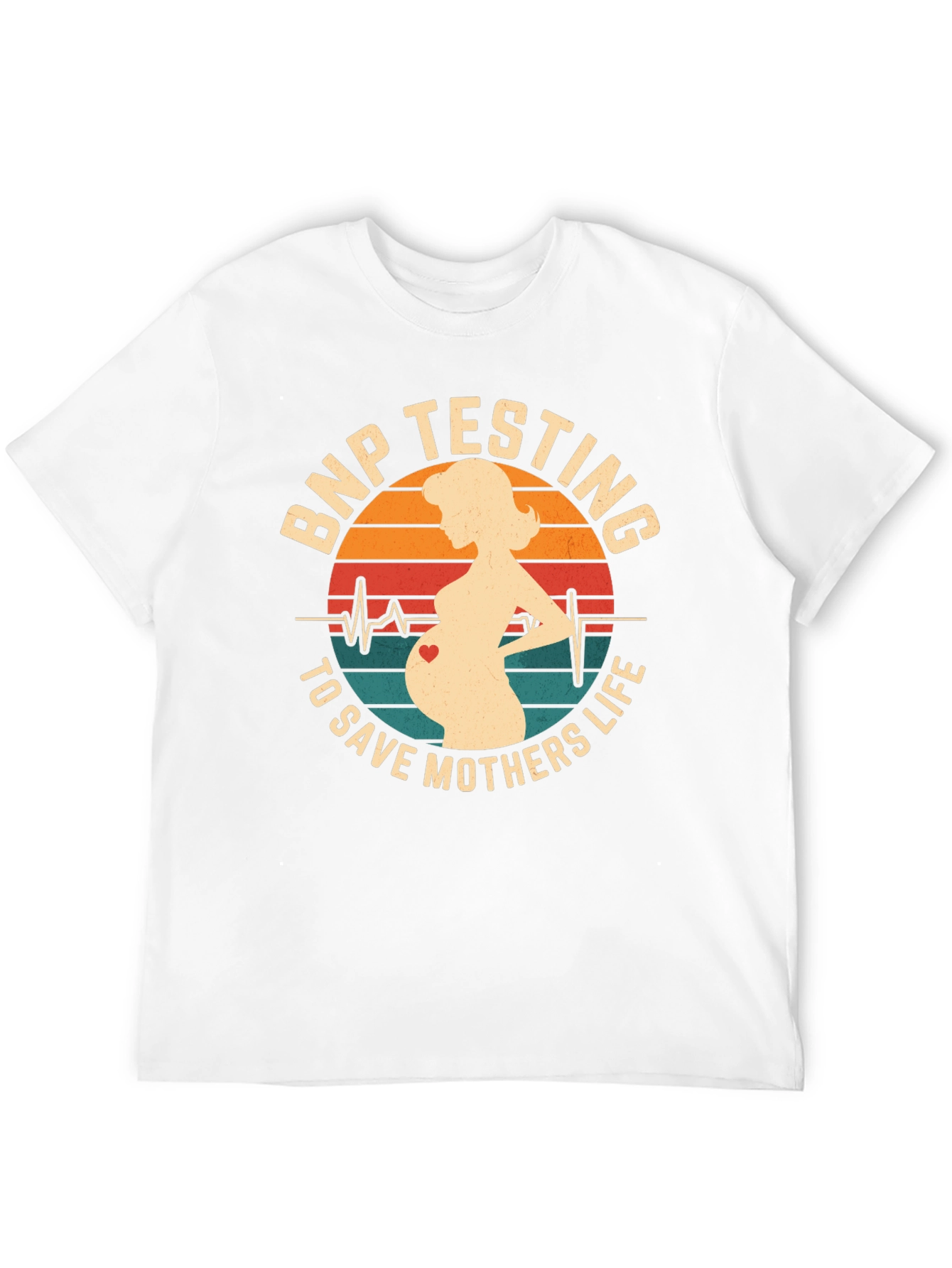 BNP Testing Saves Mothers Life T-Shirt