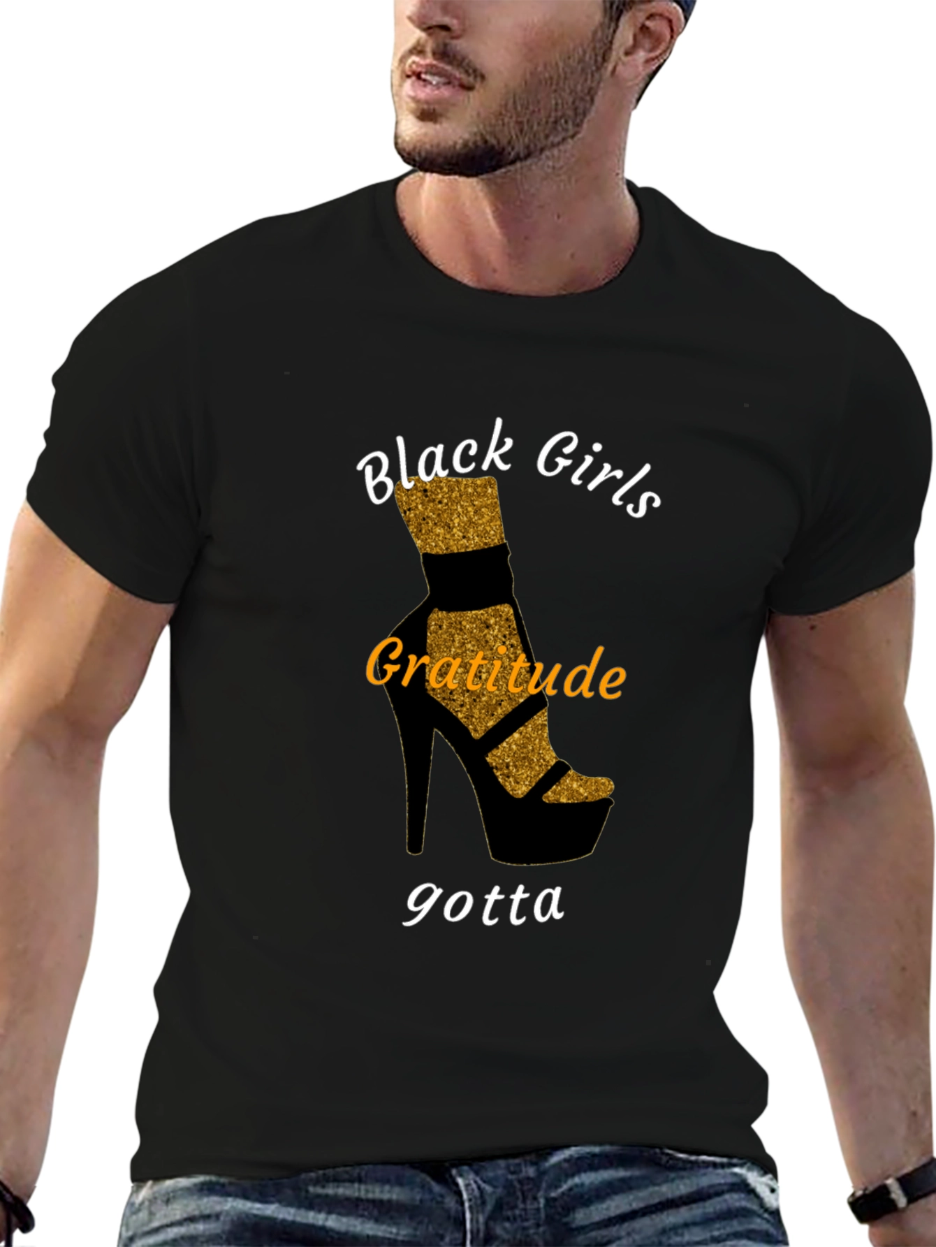 Black Girls Gratitude T-Shirt - Stylish Heel Design