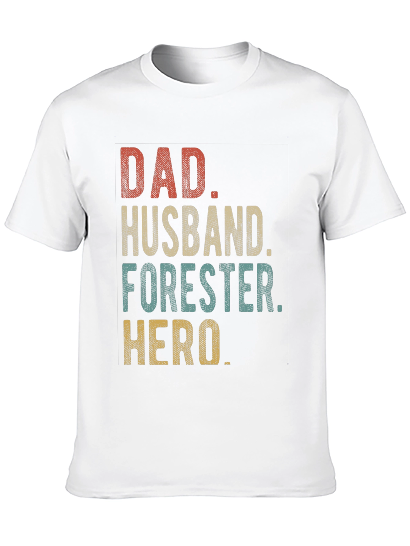 Dad Husband Forester Hero T-Shirt
