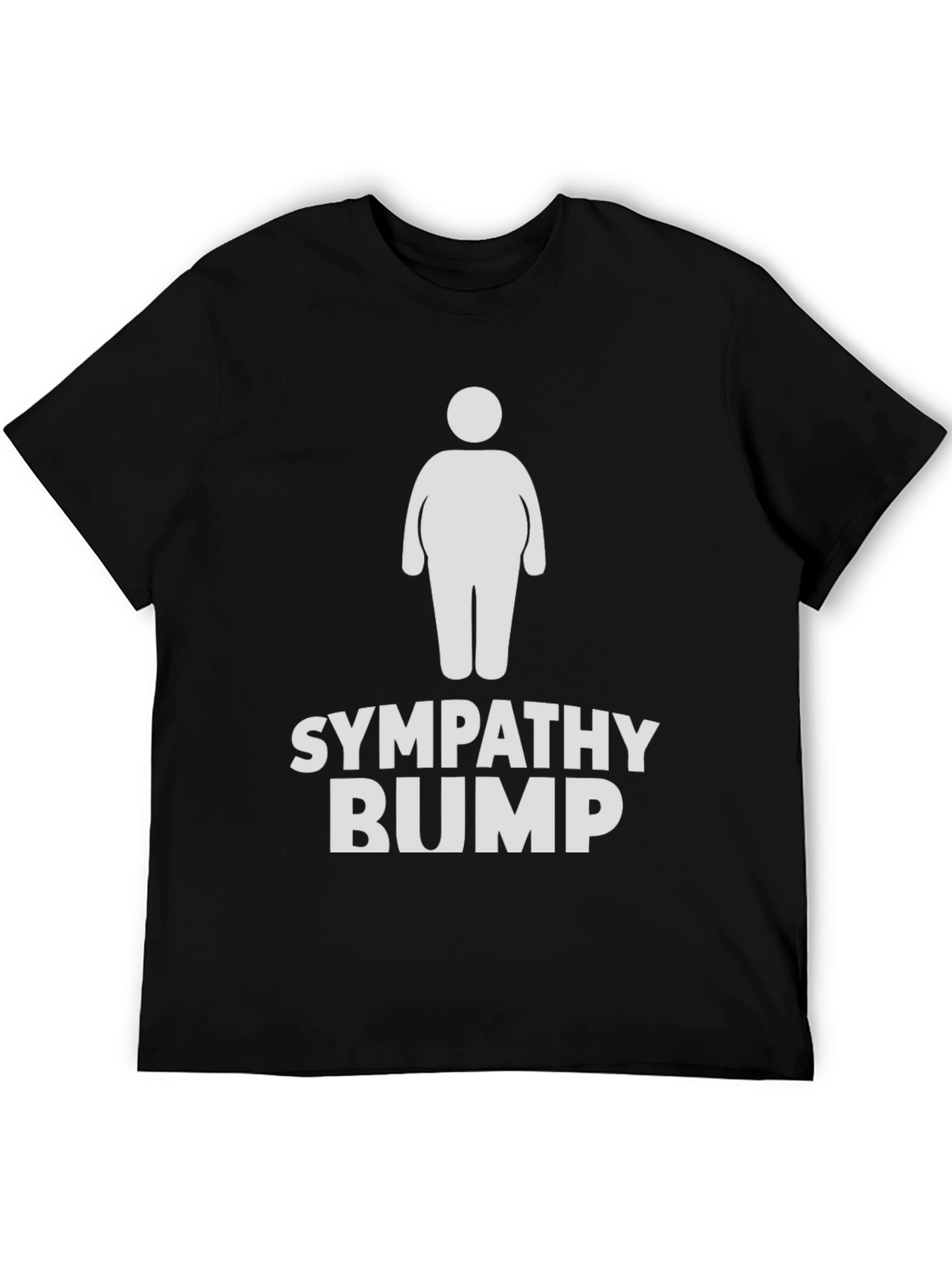 Sympathy Bump Funny T-Shirt