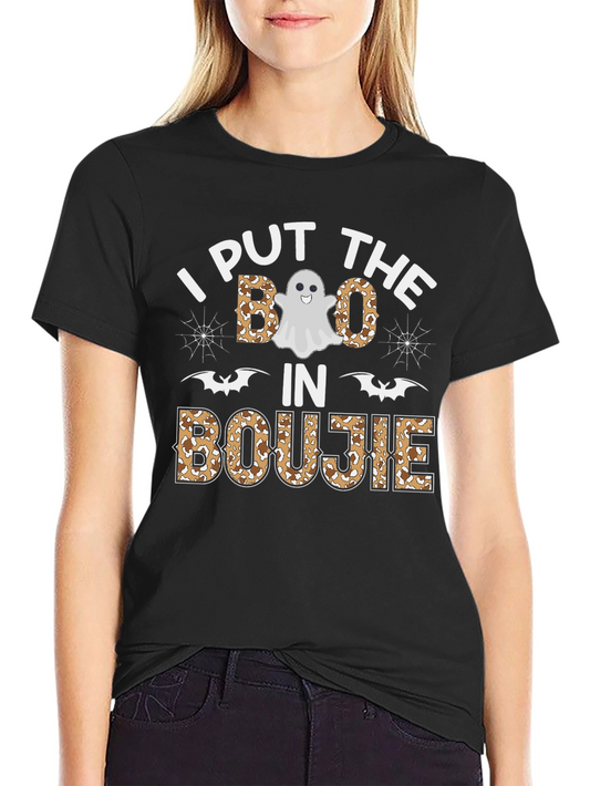 I Put The Boo In Boujie Halloween T-Shirt