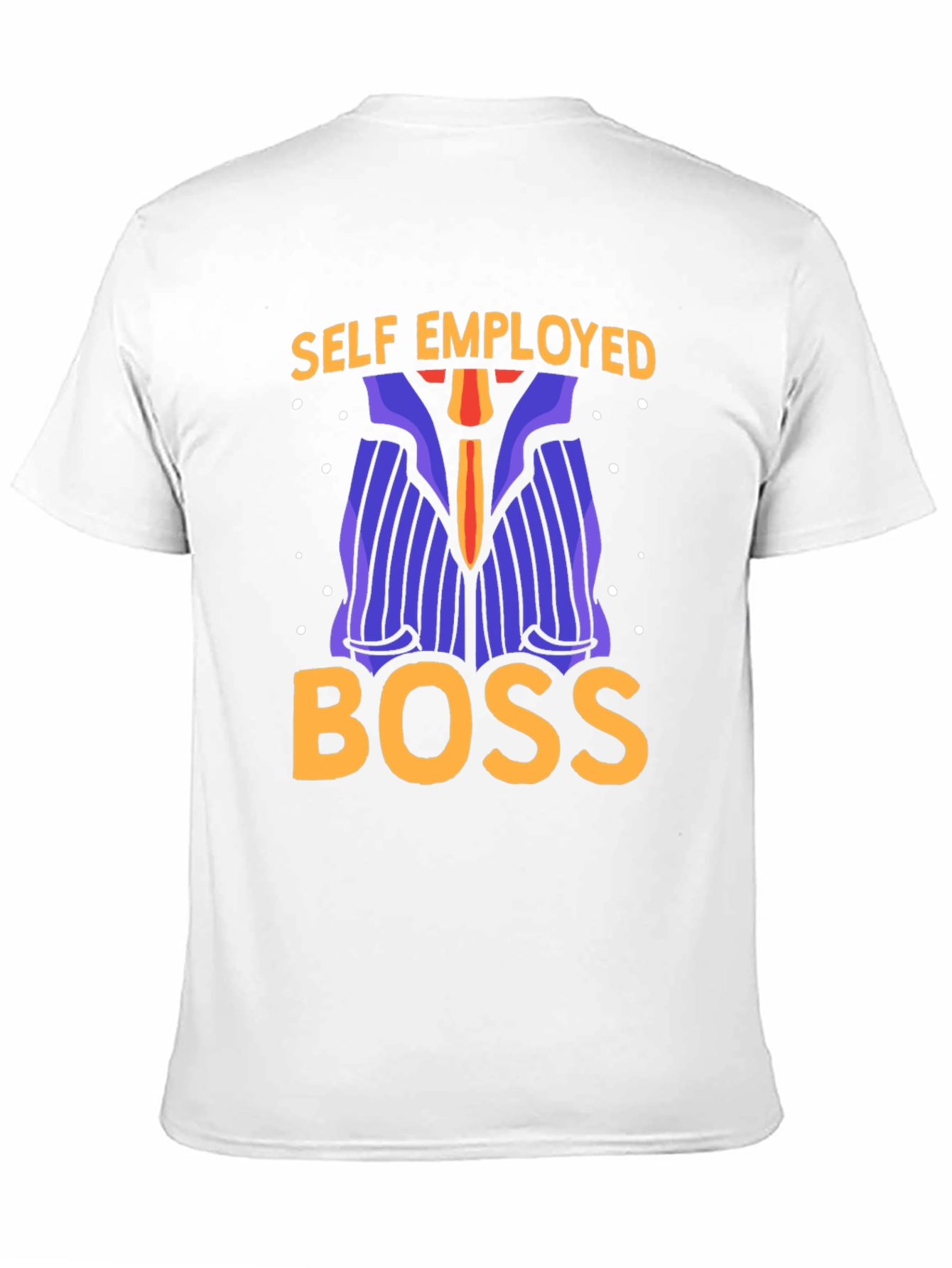Self Employed Boss T-Shirt