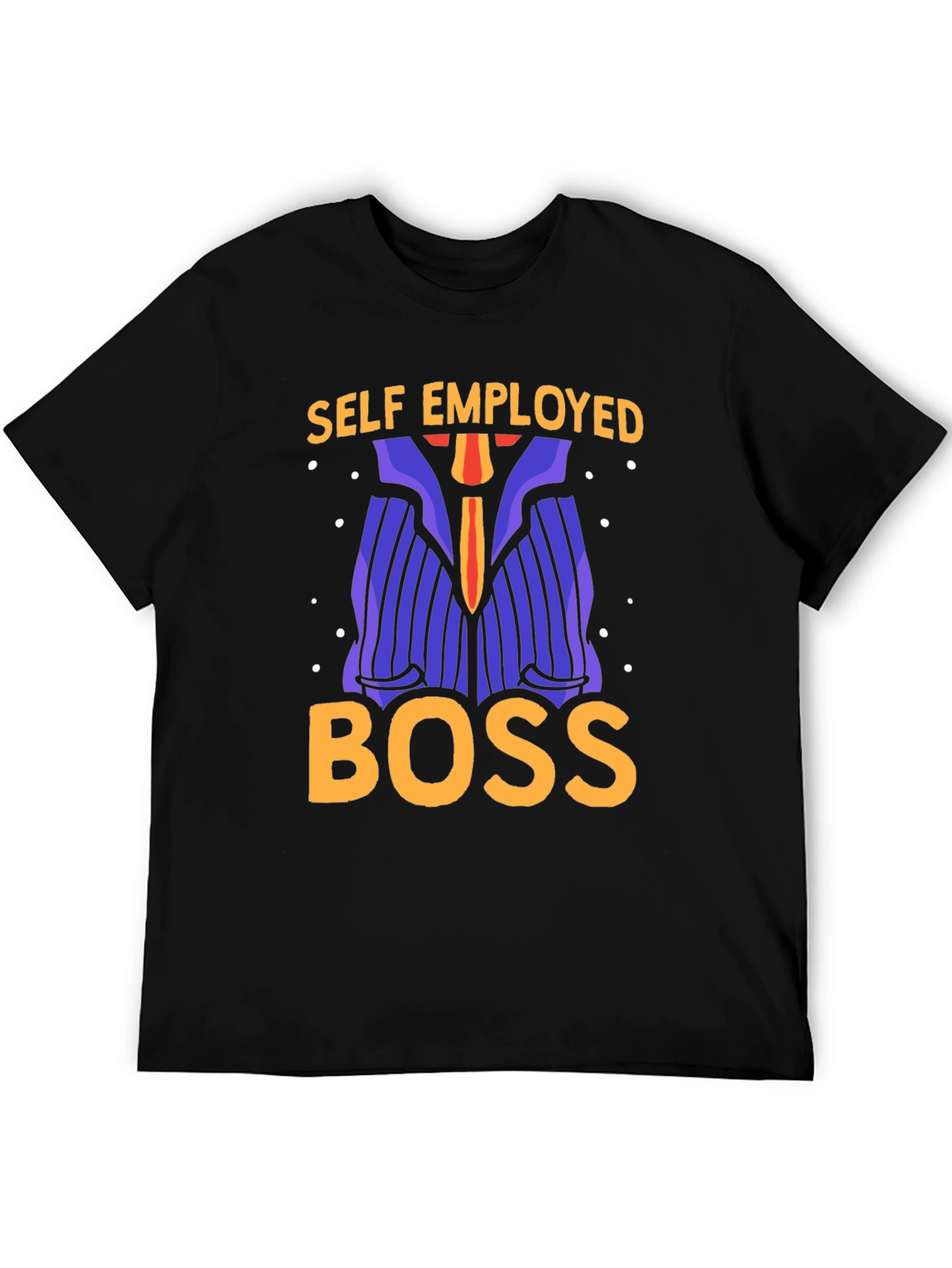 Self Employed Boss T-Shirt