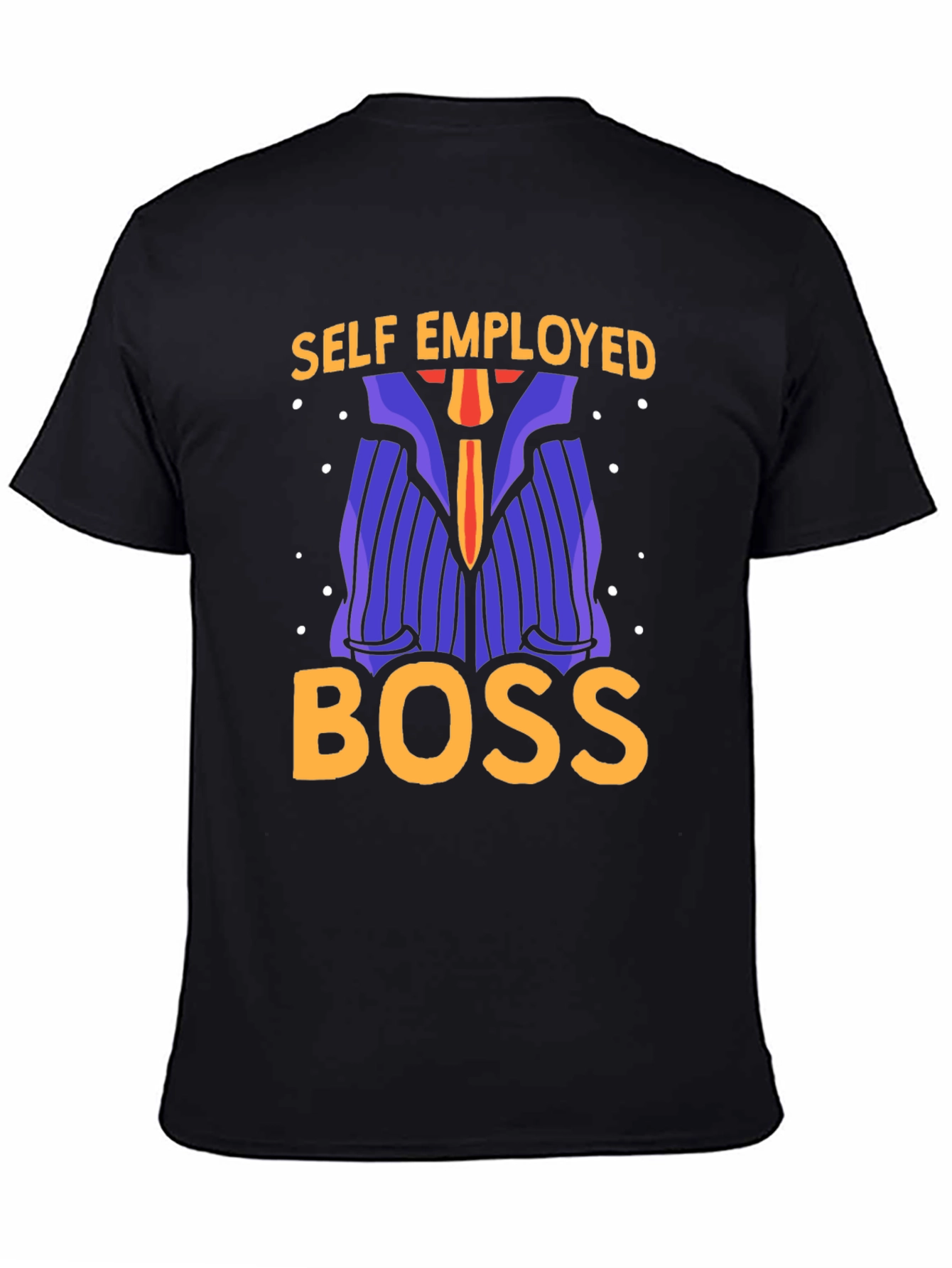 Self Employed Boss T-Shirt
