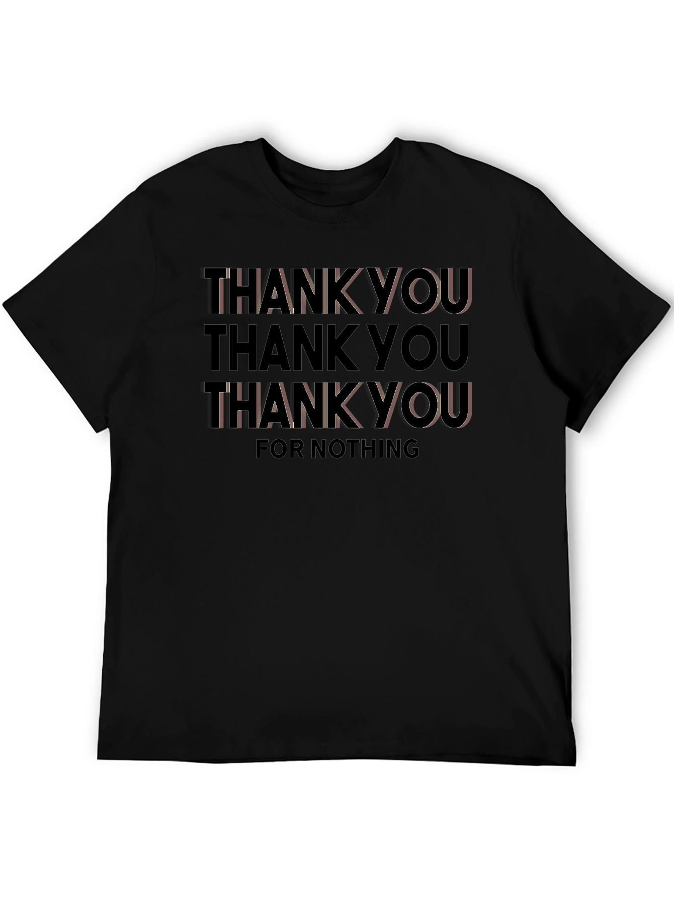 Thank You For Nothing Graphic Tee