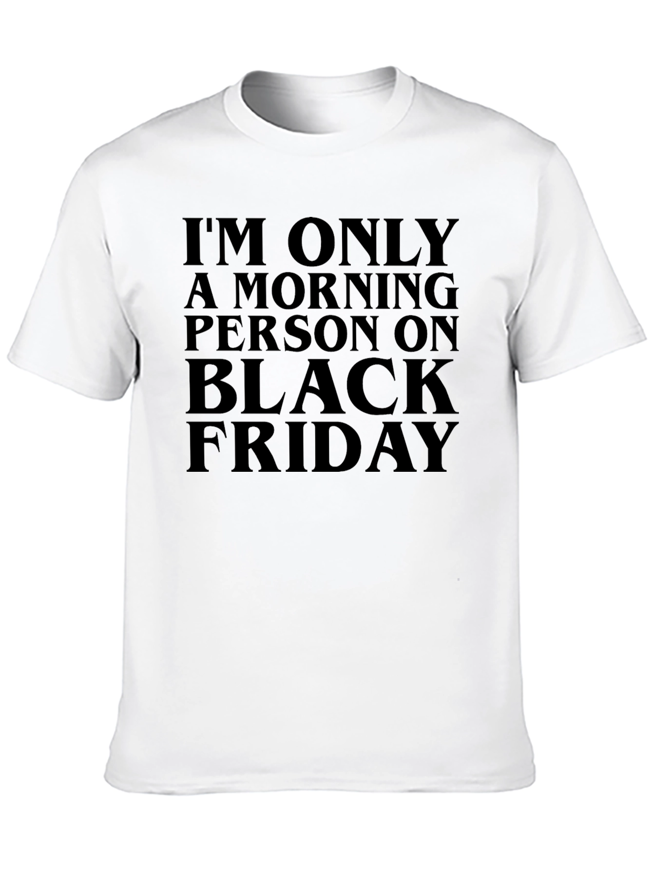 Black Friday Morning Person Graphic Tee