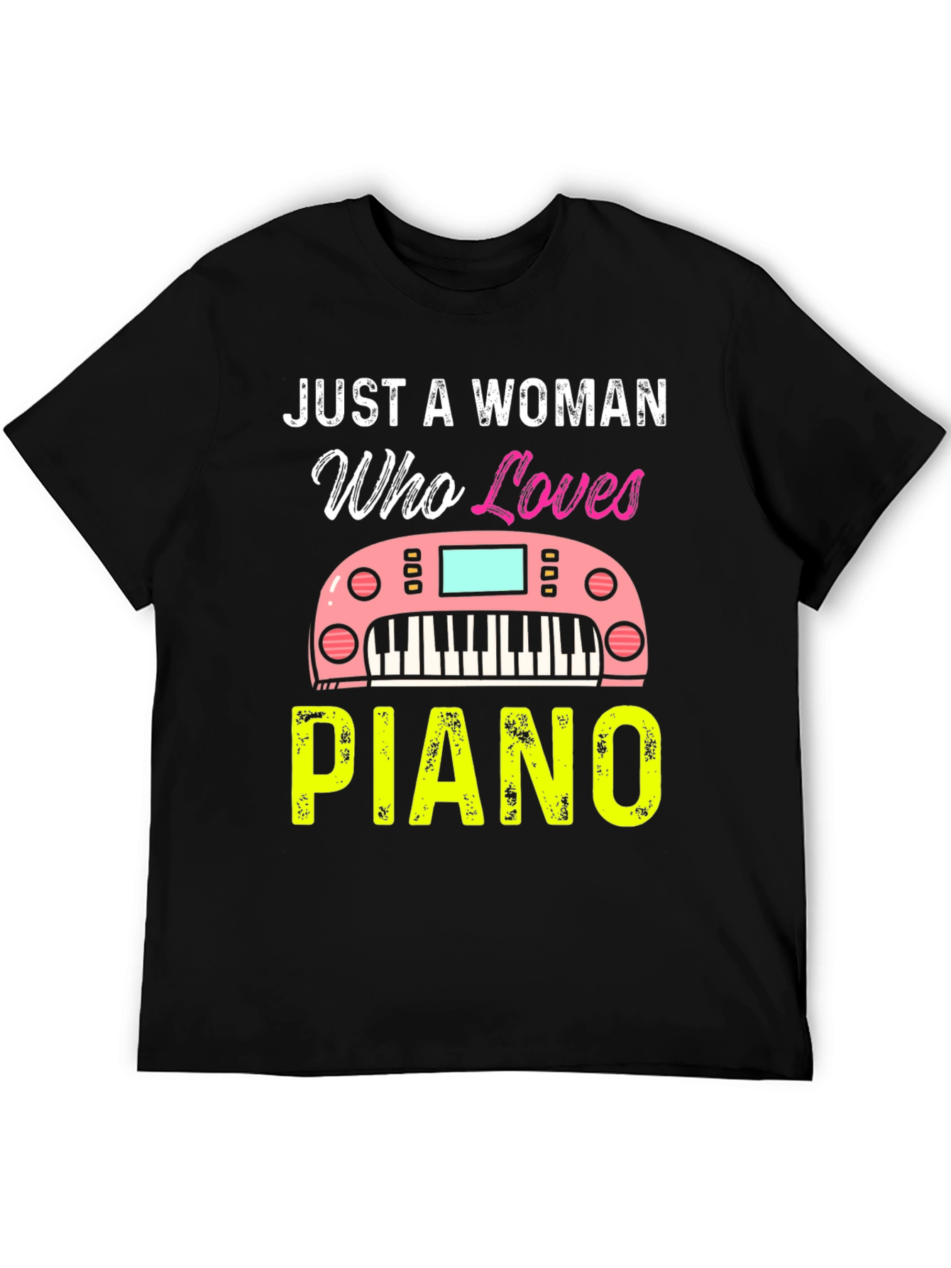 Just A Woman Who Loves Piano Black T-Shirt