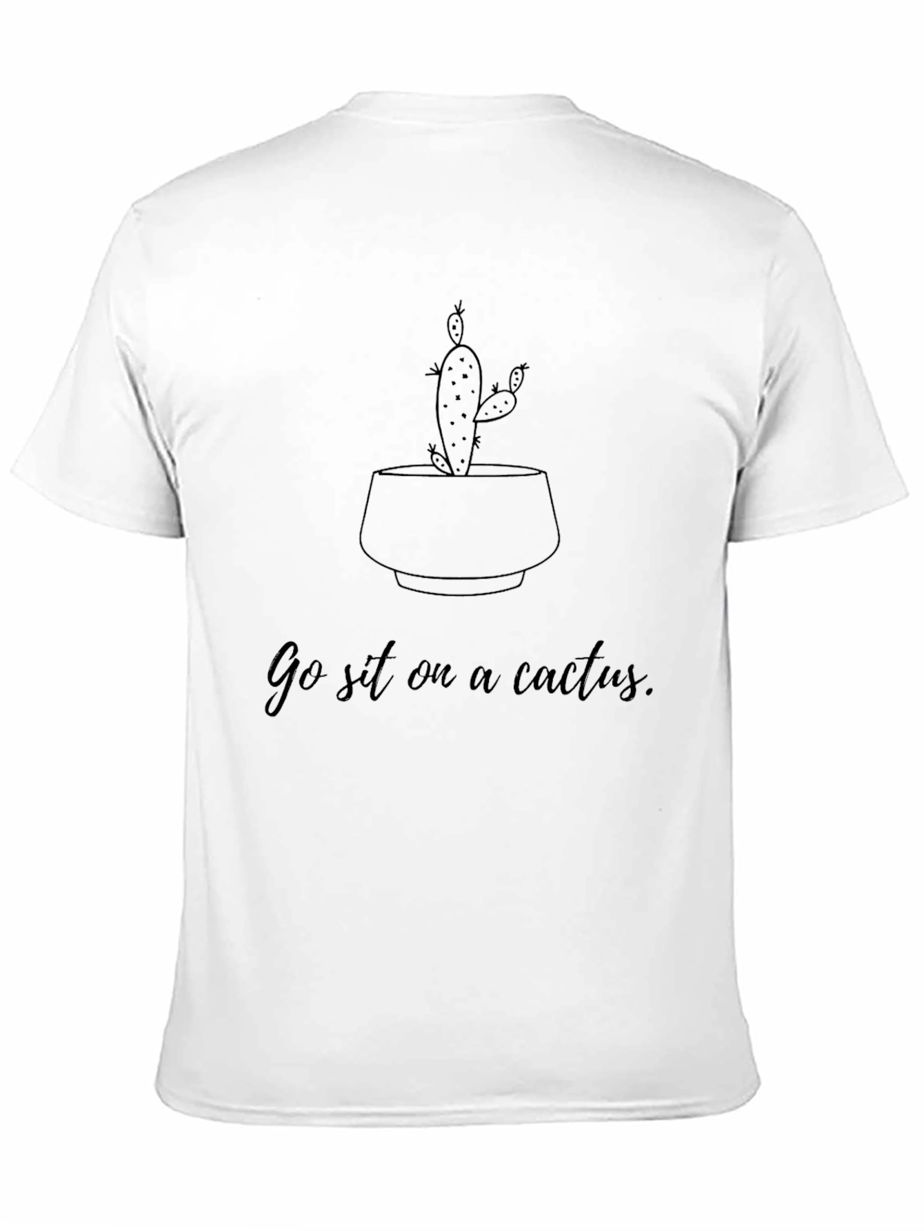 Go Sit on a Cactus Graphic Tee