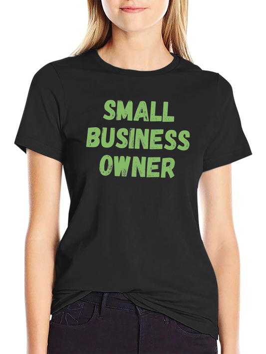 Small Business Owner Tee - Black Cotton T-Shirt