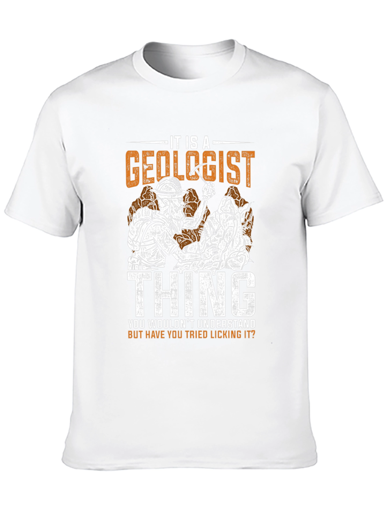 It is a Geologist Thing Graphic T-Shirt