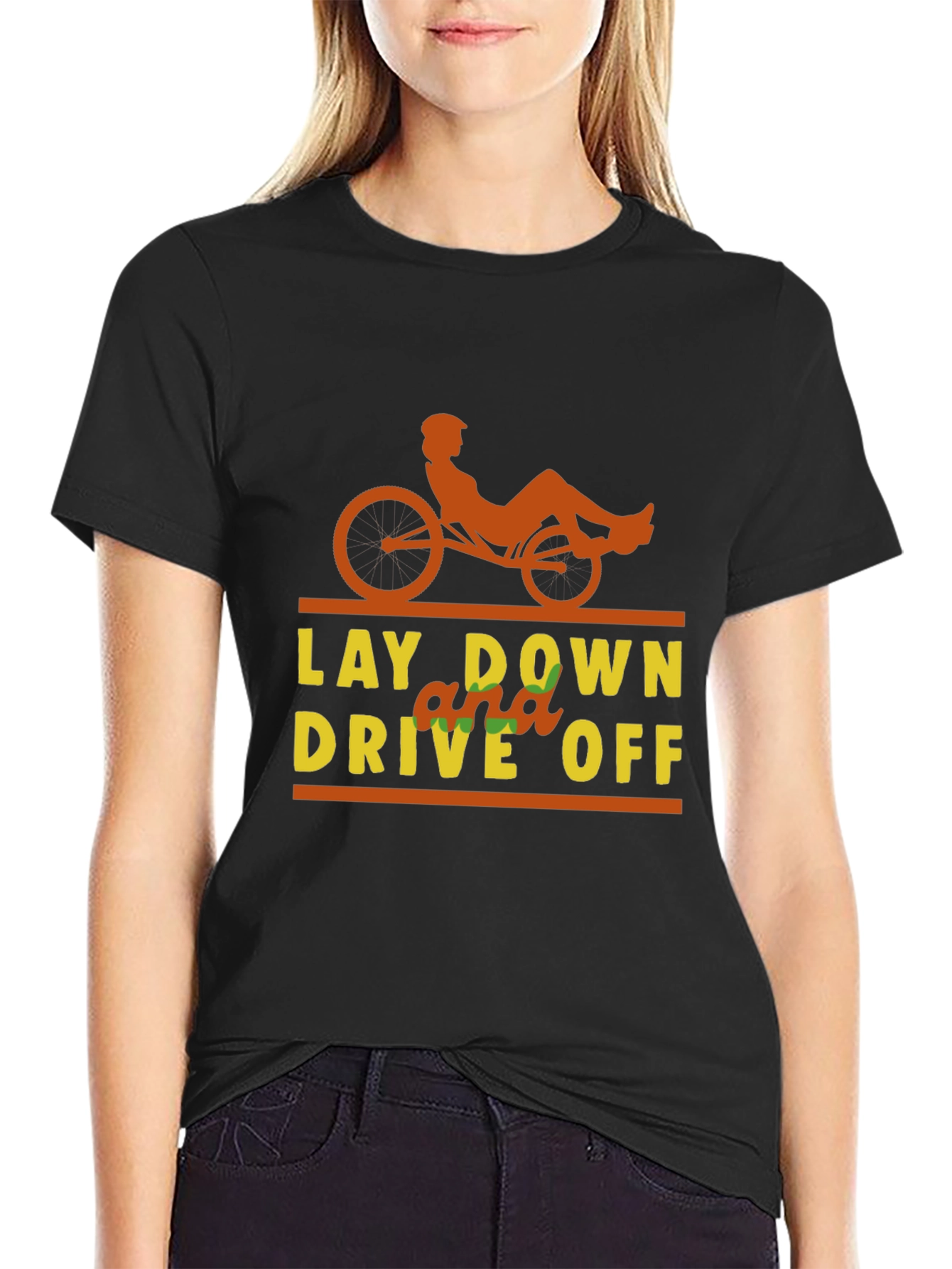 Lay Down and Drive Off T-Shirt