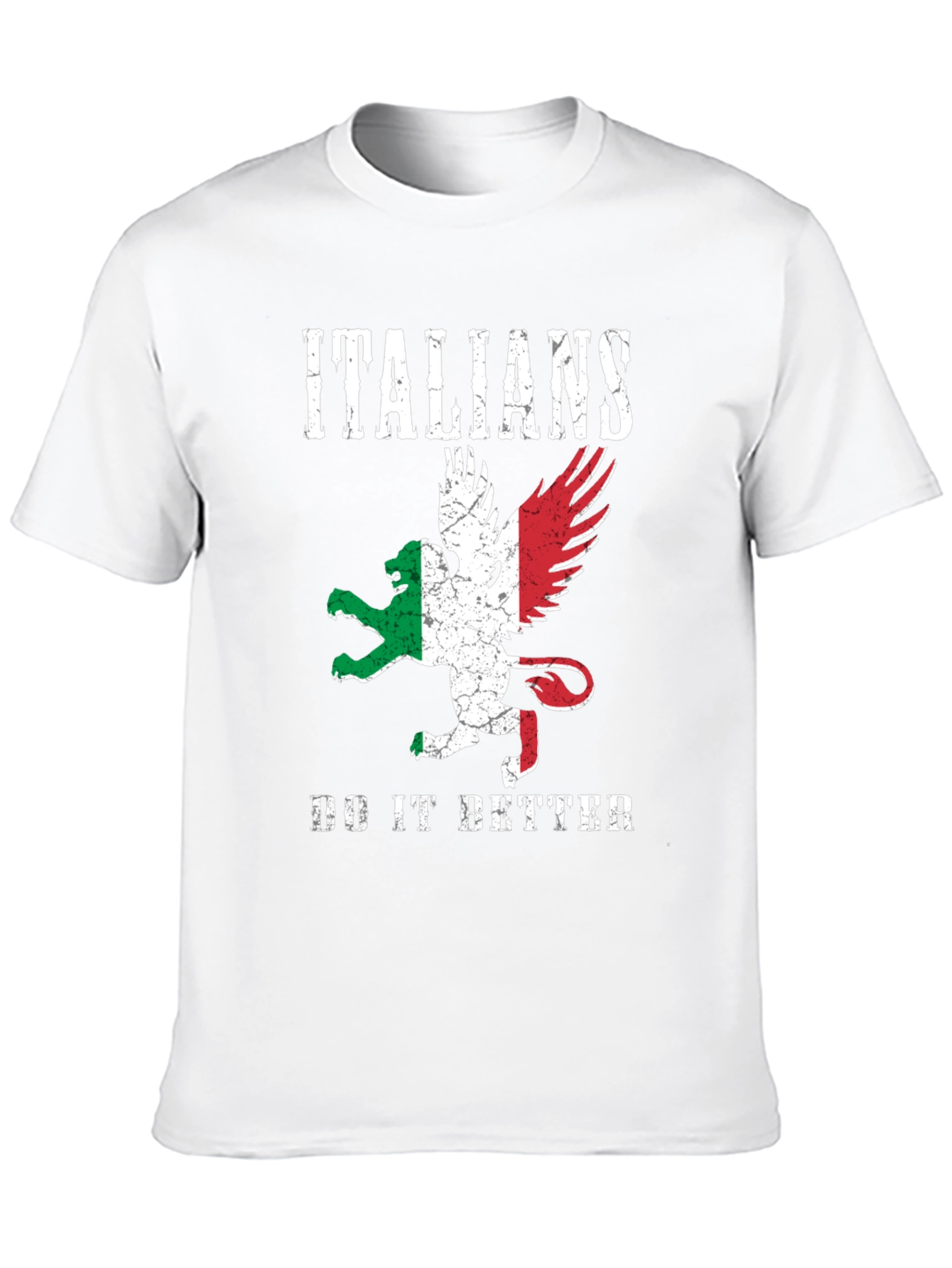 Italians Do It Better T-Shirt
