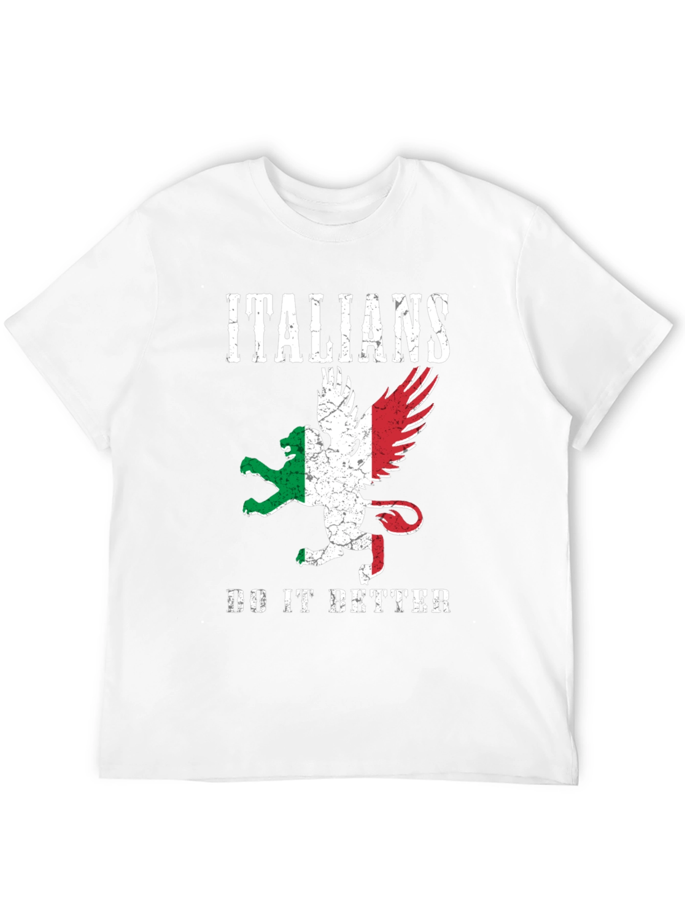Italians Do It Better T-Shirt