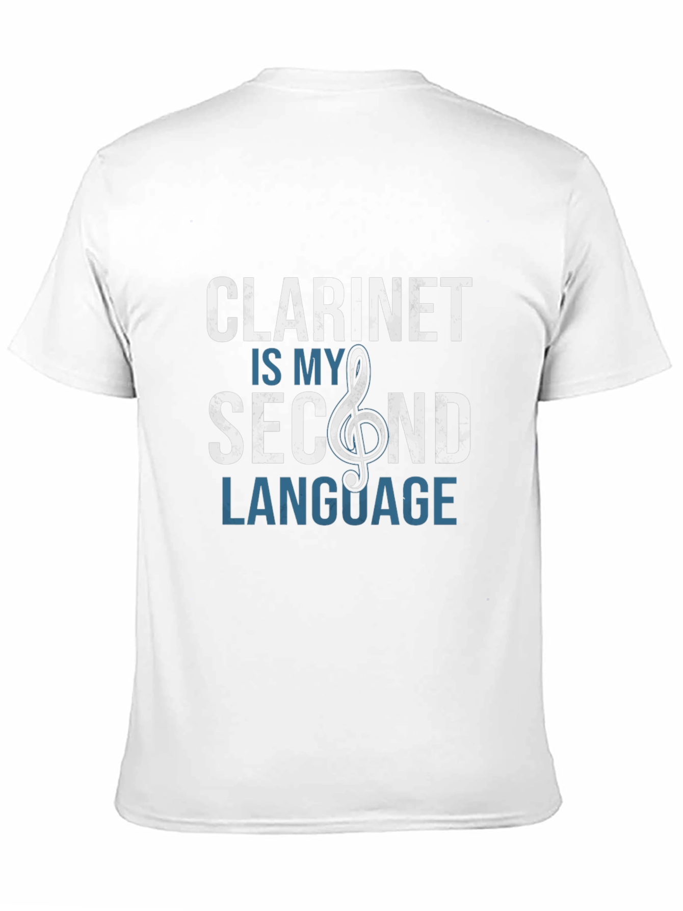 Clarinet is My Second Language Graphic Tee