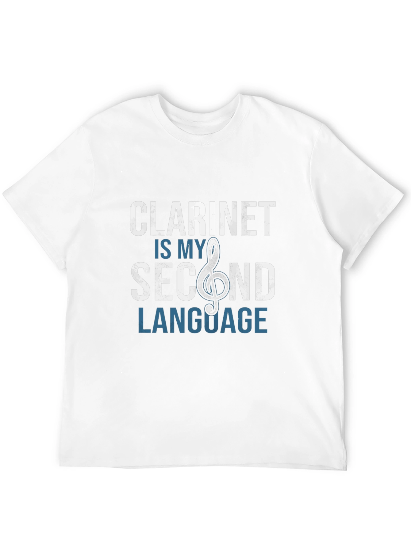 Clarinet is My Second Language Graphic Tee