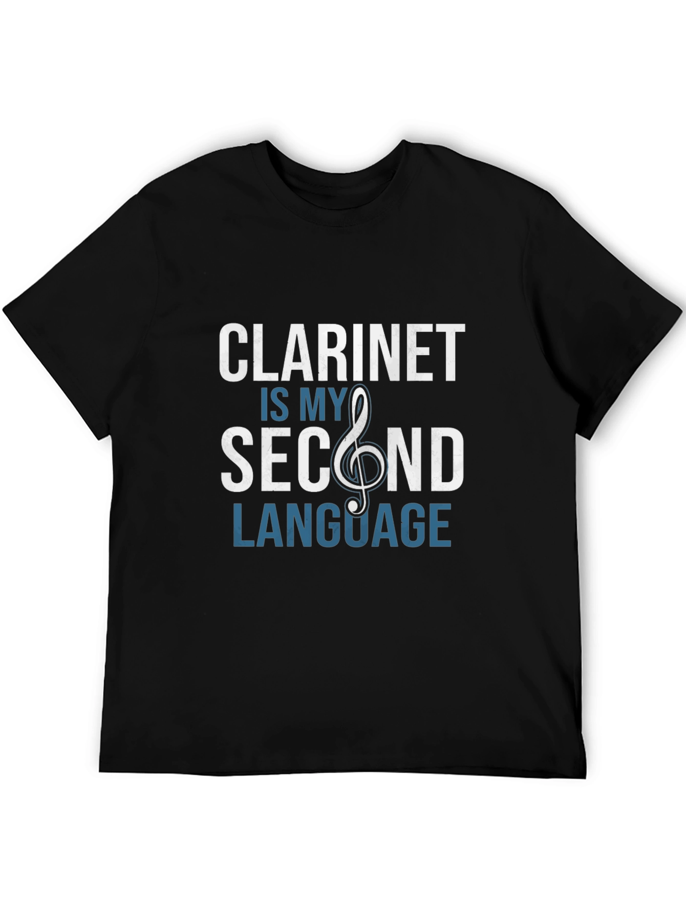 Clarinet is My Second Language Graphic Tee