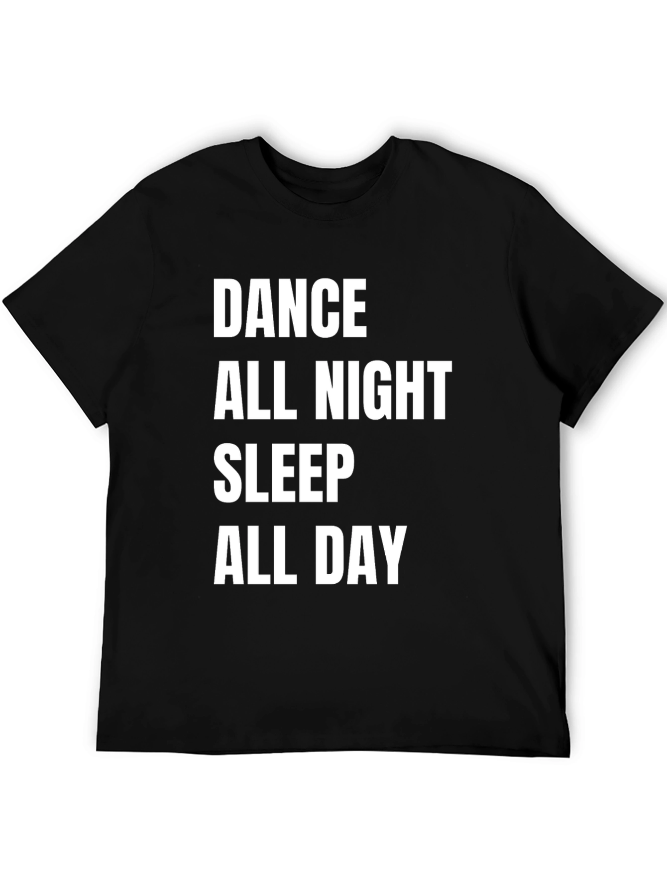 Dance All Night Graphic Tee -  Black Cotton T-Shirt