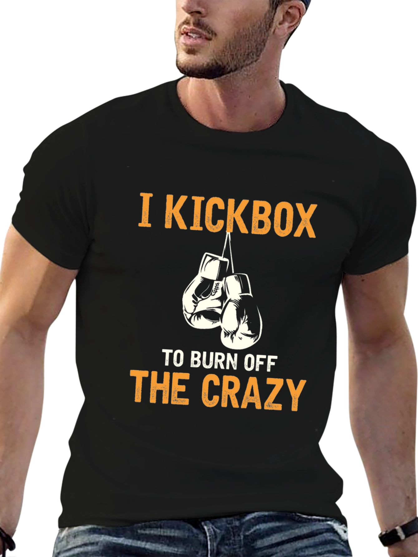 I Kickbox to Burn Off The Crazy T-Shirt