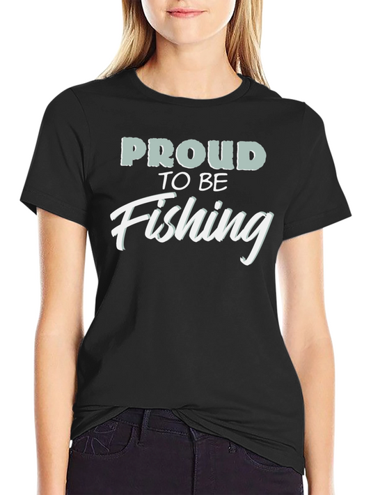 Proud to be Fishing Black T-Shirt