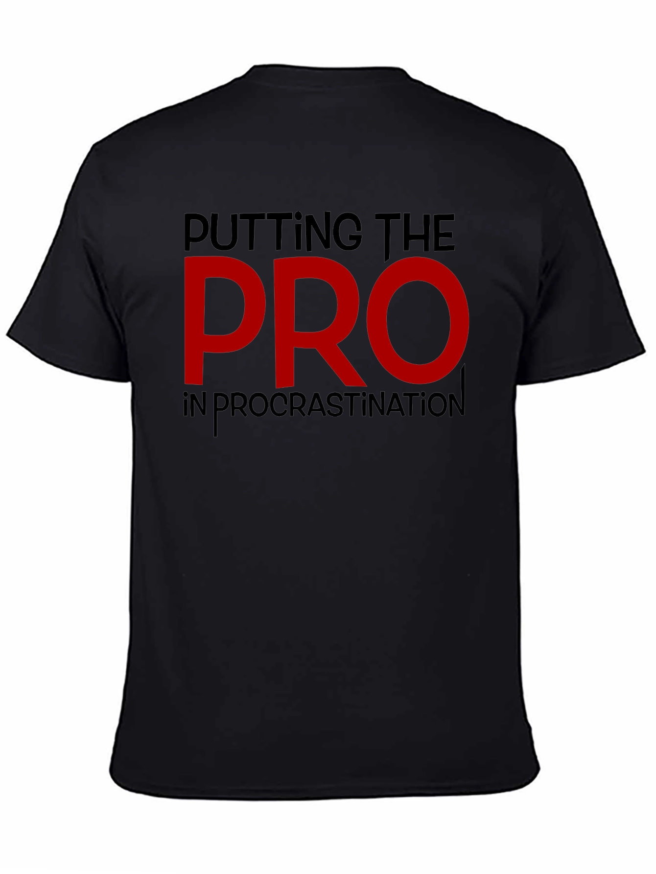 Procrastination Pro T-Shirt - Funny Graphic Tee