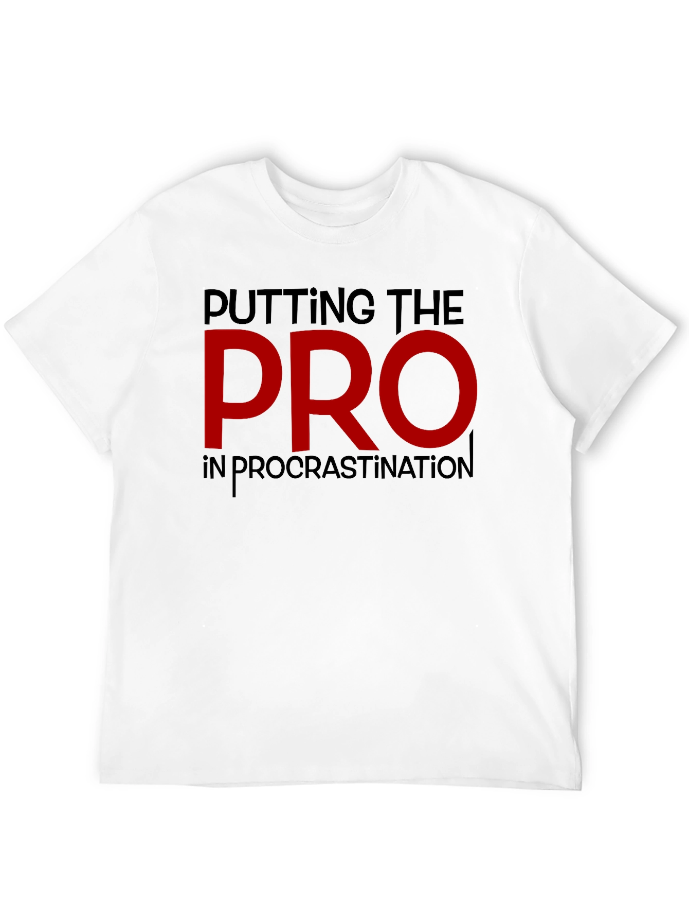 Procrastination Pro T-Shirt - Funny Graphic Tee