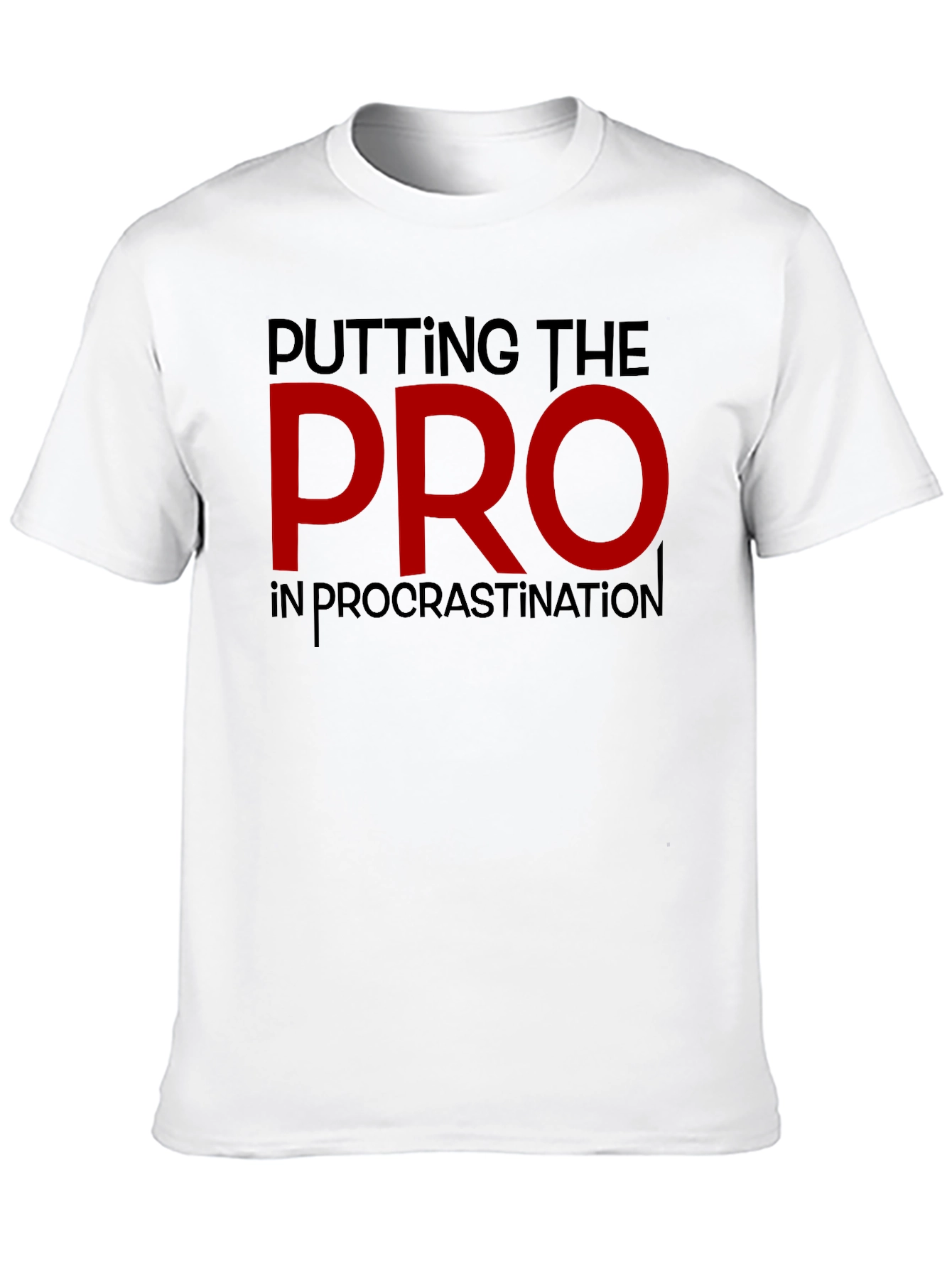 Procrastination Pro T-Shirt - Funny Graphic Tee