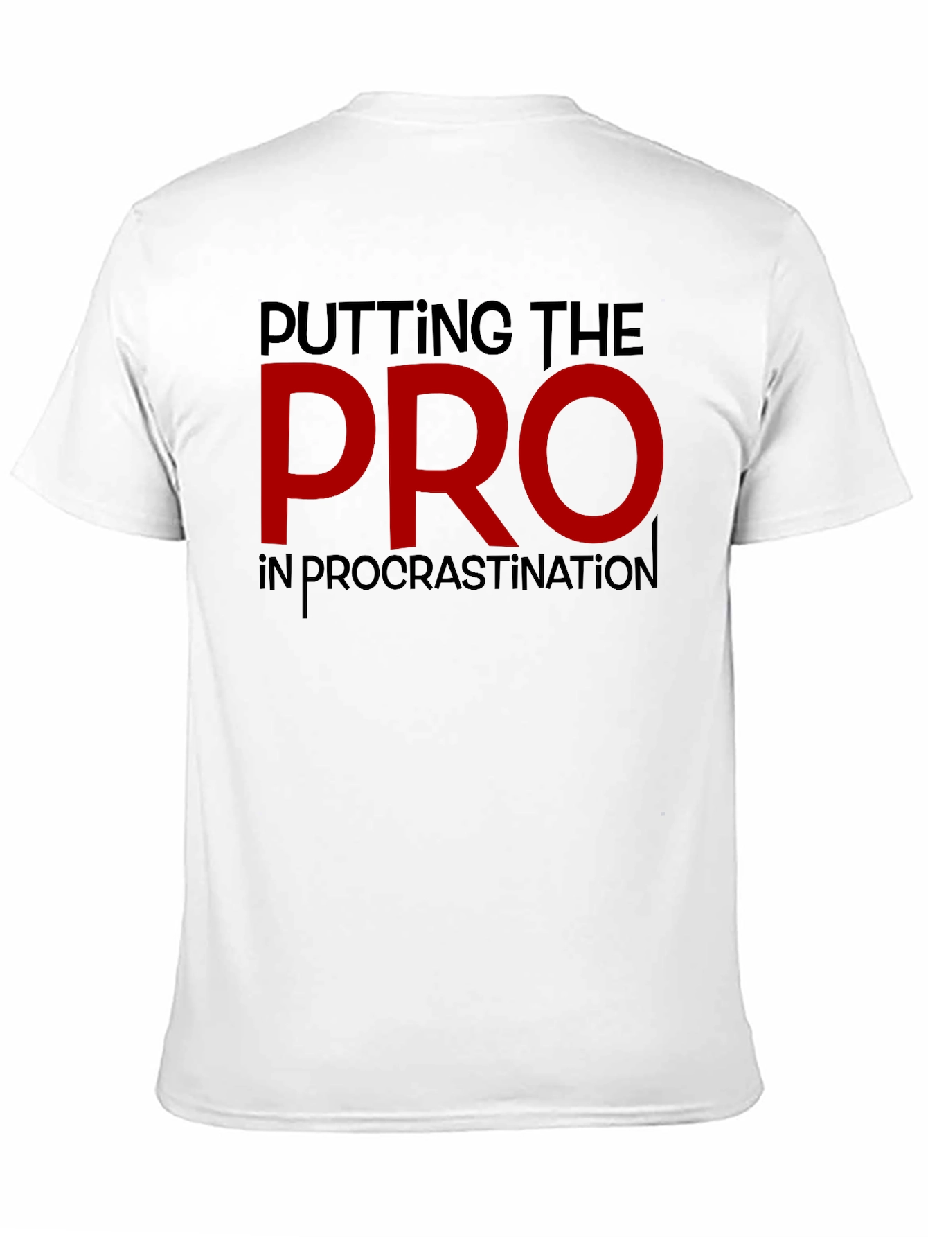 Procrastination Pro T-Shirt - Funny Graphic Tee