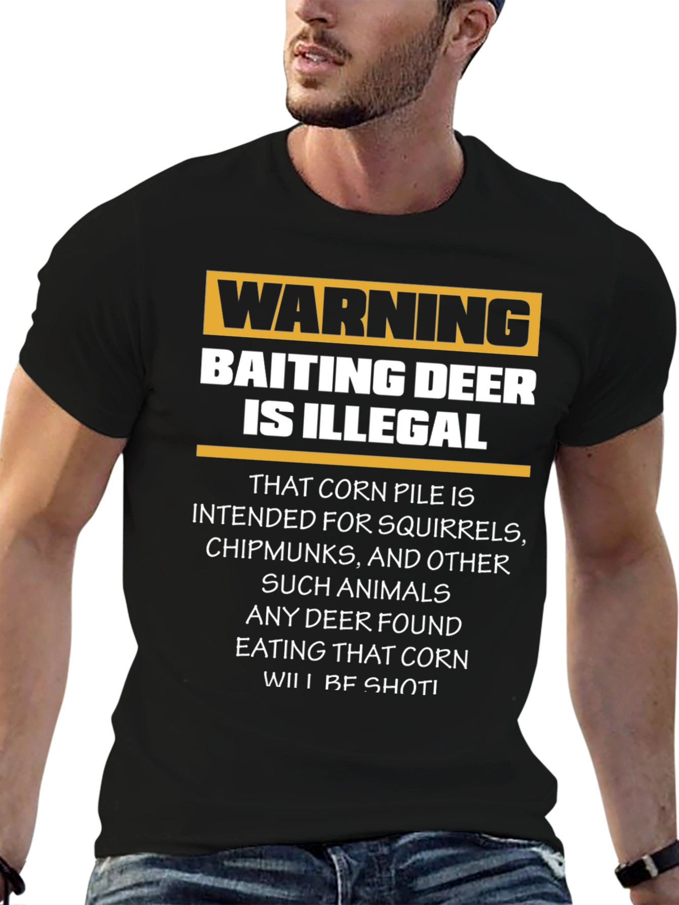Warning Baiting Deer Illegal T-Shirt