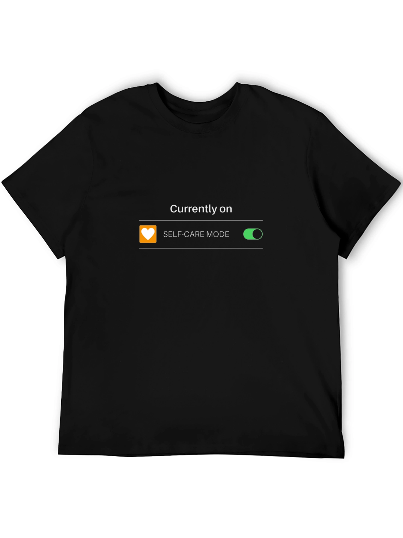 Self-Care Mode On Black Graphic T-Shirt