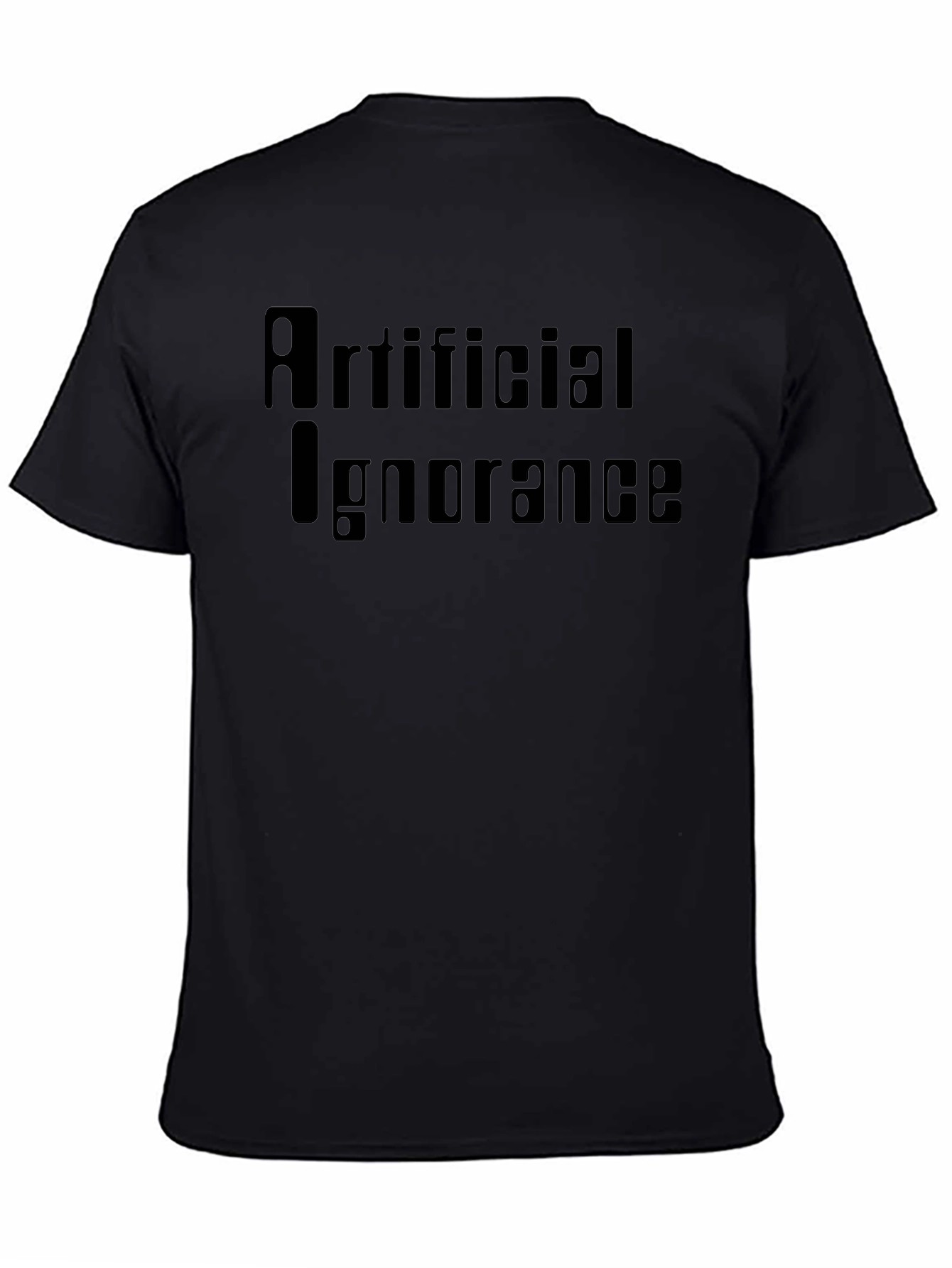 Artificial Ignorance Graphic Tee - Black Cotton T-Shirt