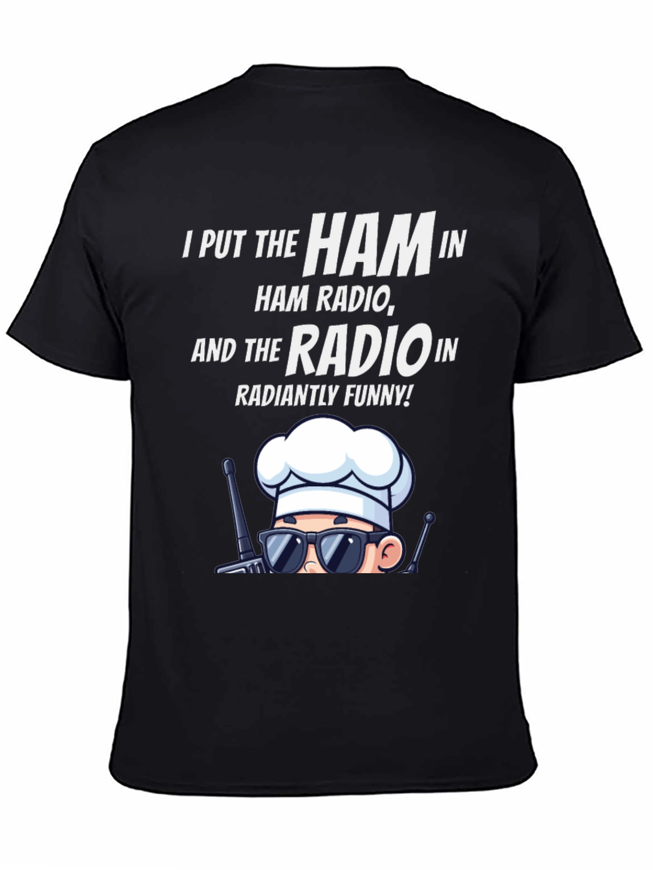 Ham Radio Humor T-Shirt: Radiantly Funny Chef Design