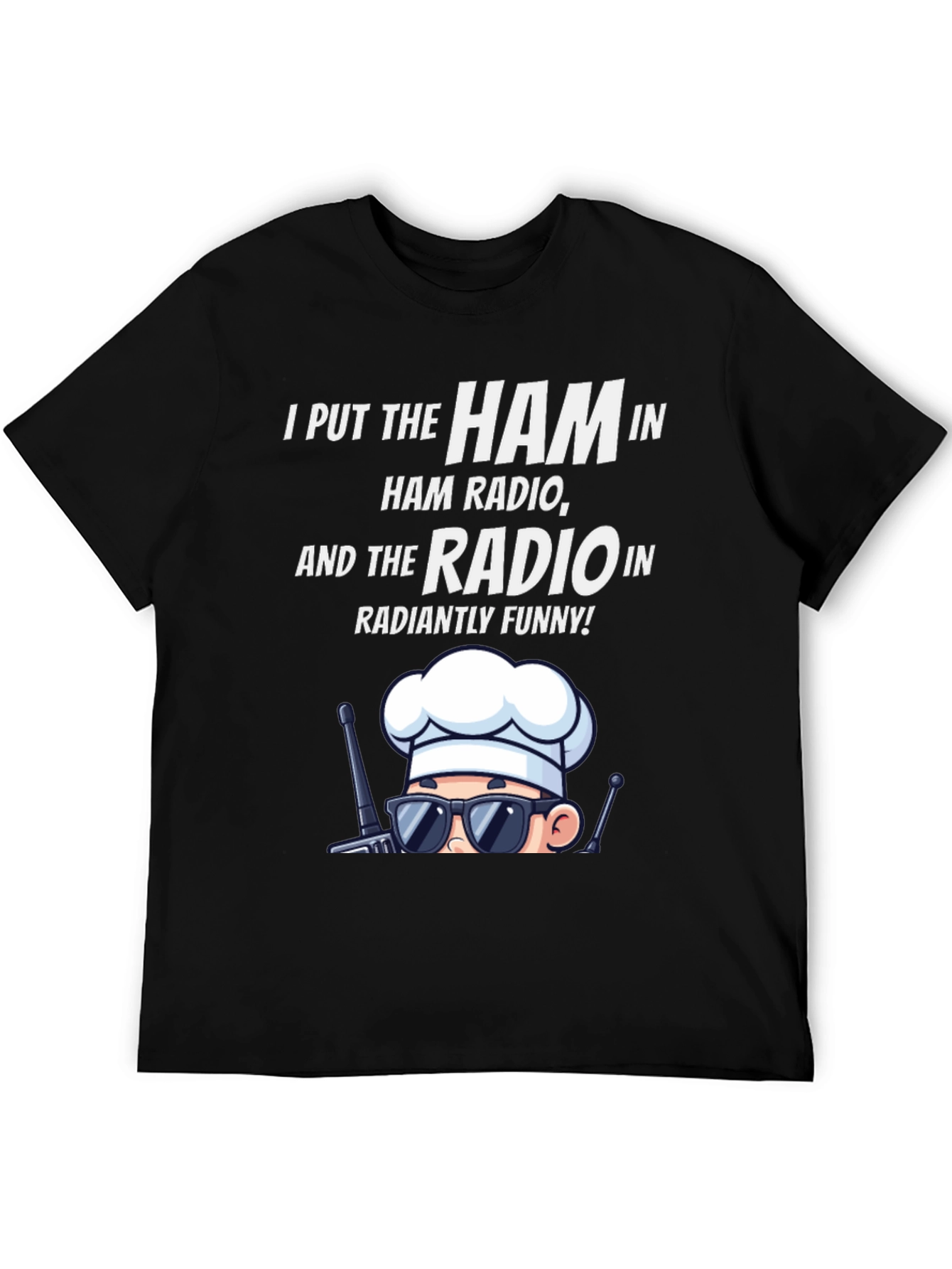 Ham Radio Humor T-Shirt: Radiantly Funny Chef Design