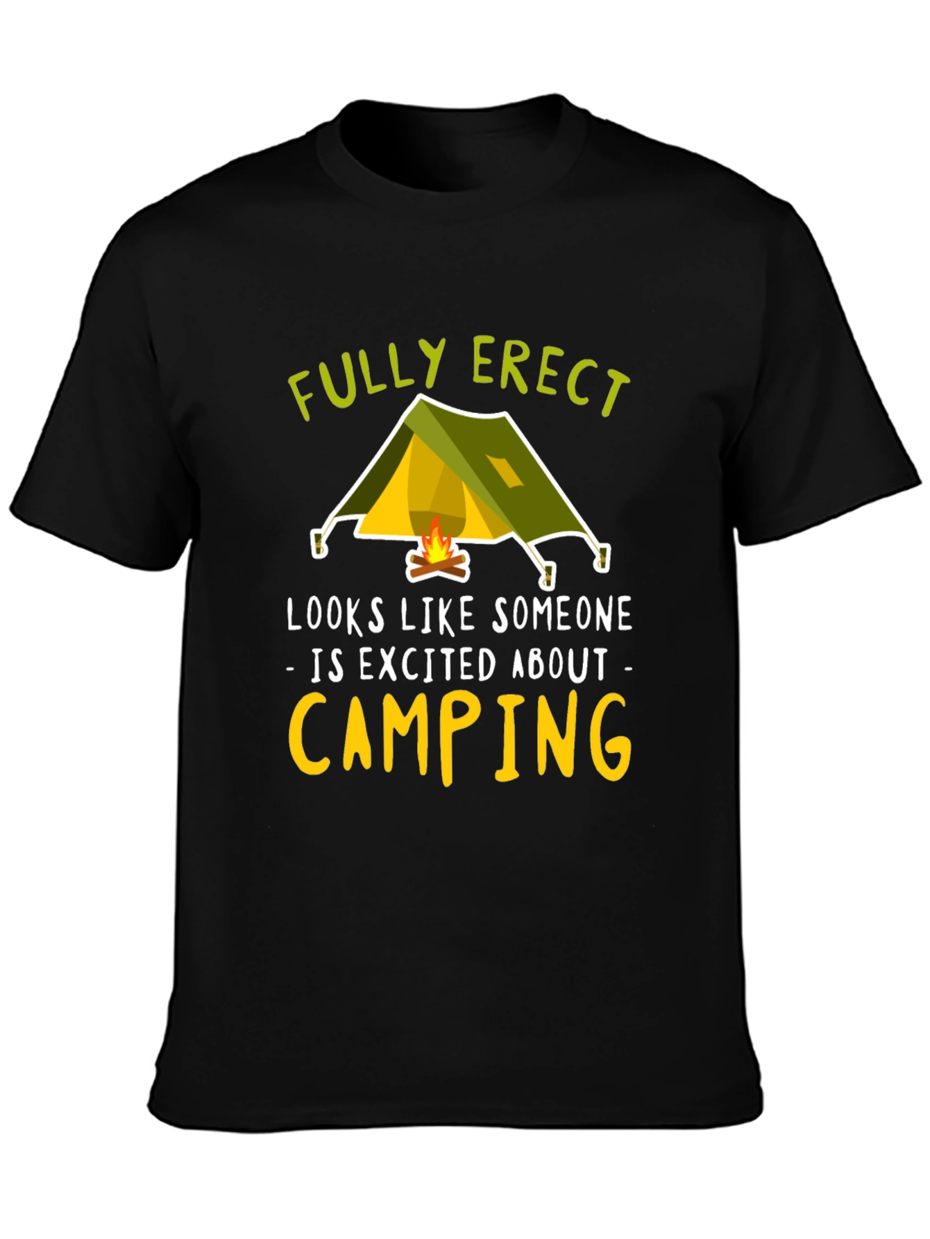 Fully Erect Camping Graphic Tee