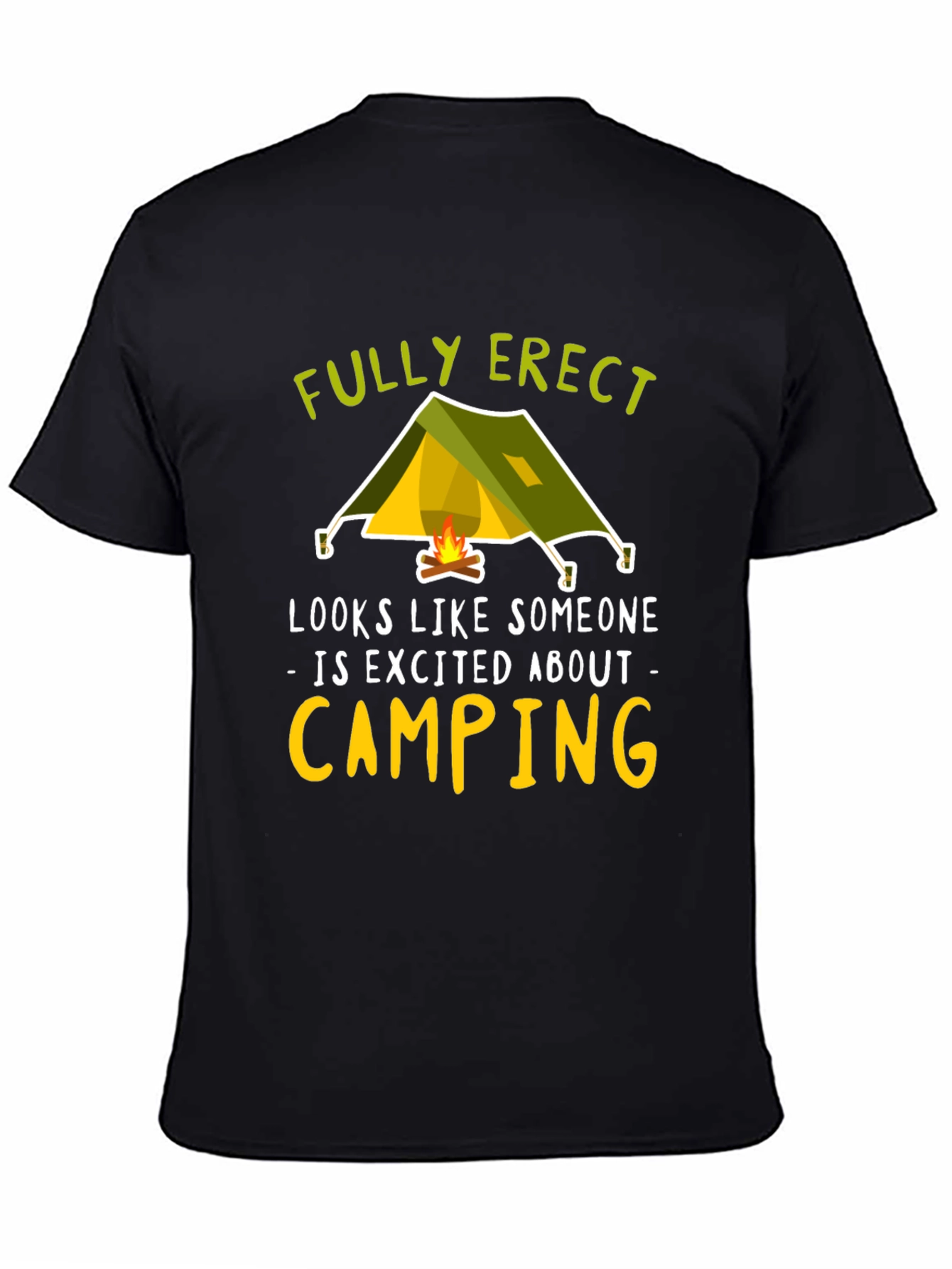 Fully Erect Camping Graphic Tee