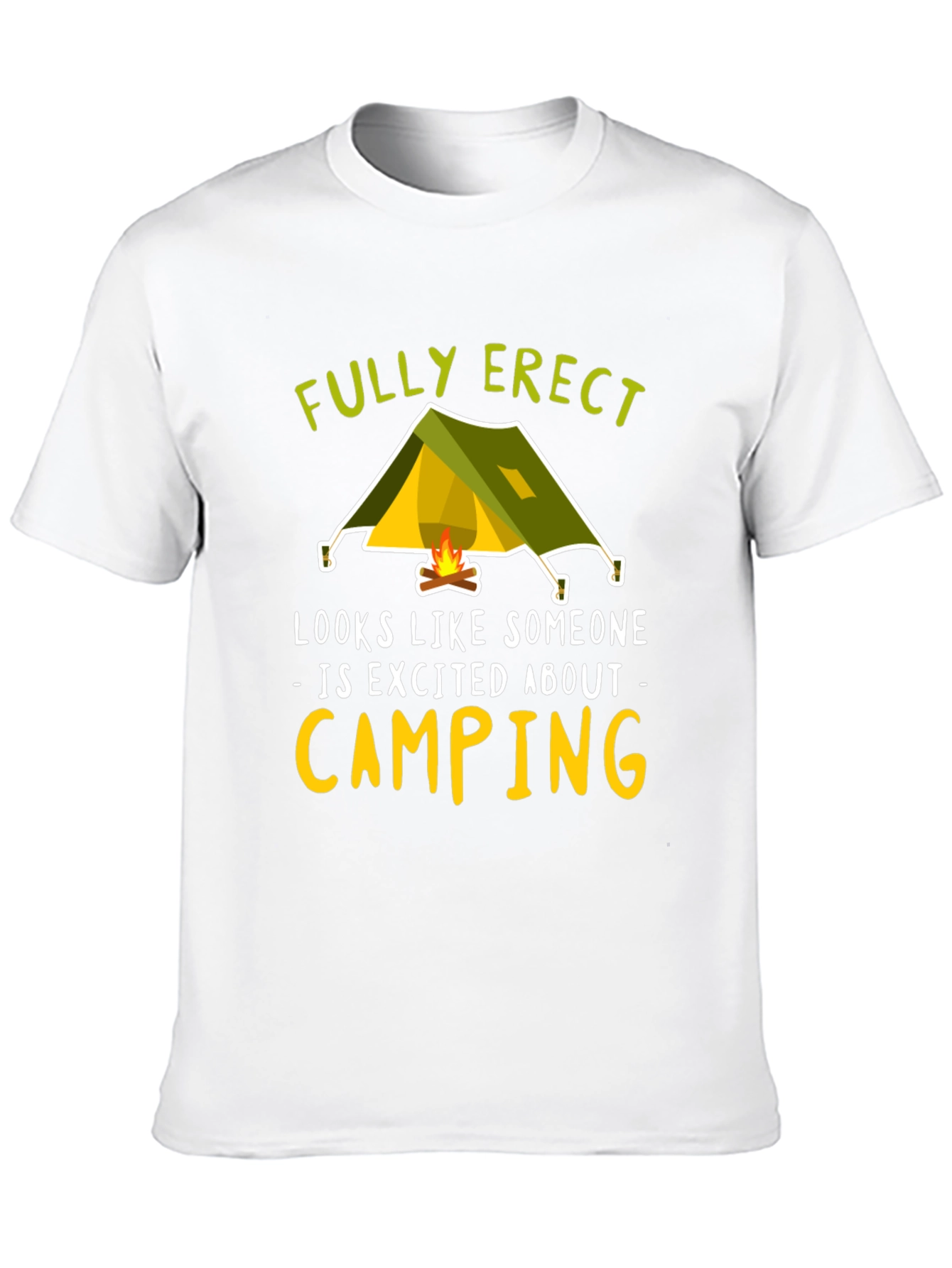 Fully Erect Camping Graphic Tee