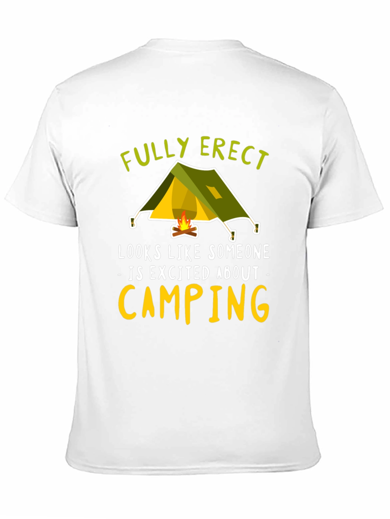 Fully Erect Camping Graphic Tee