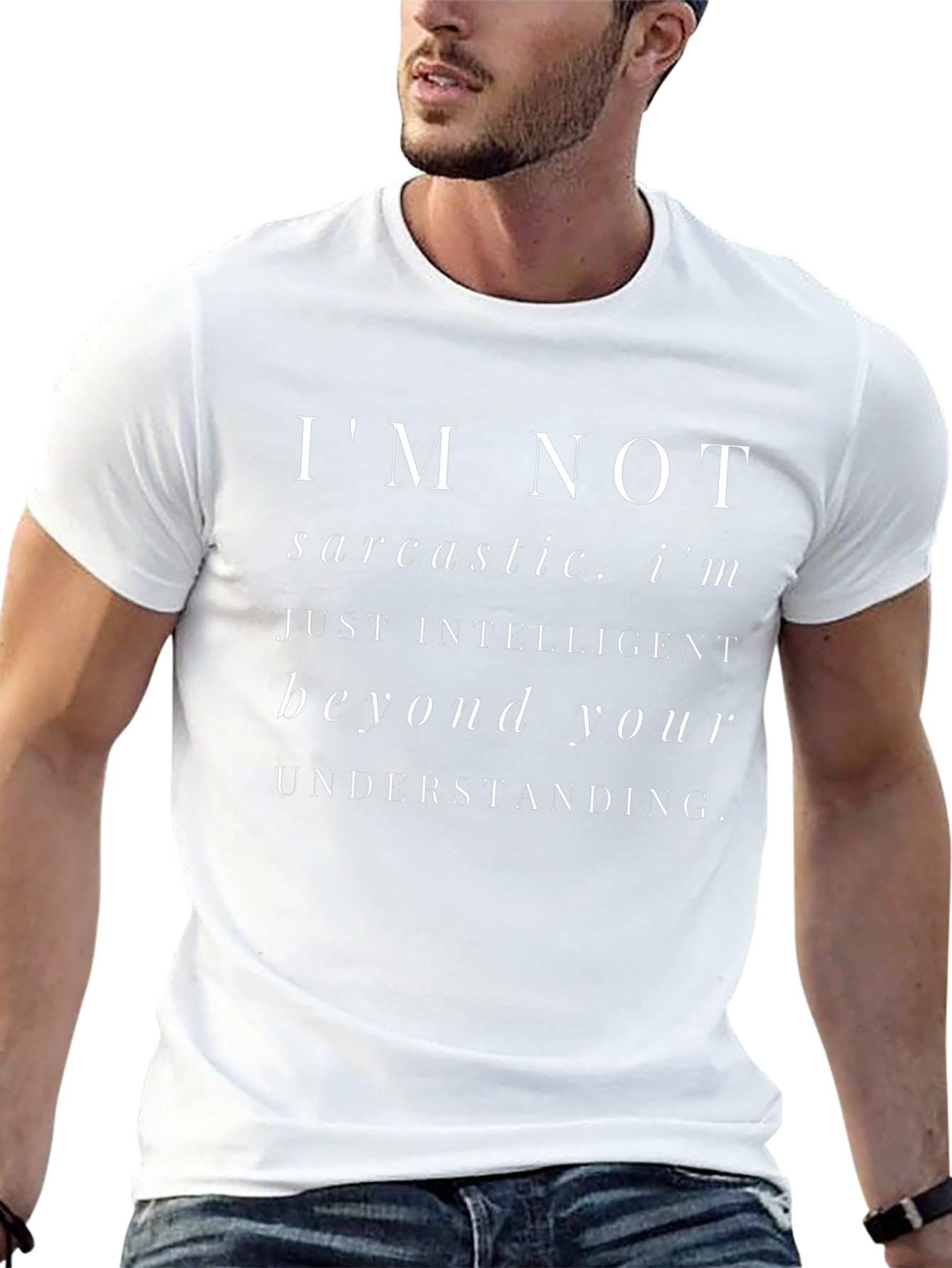 Sarcastic Humor T-Shirt: Intelligent Beyond Understanding