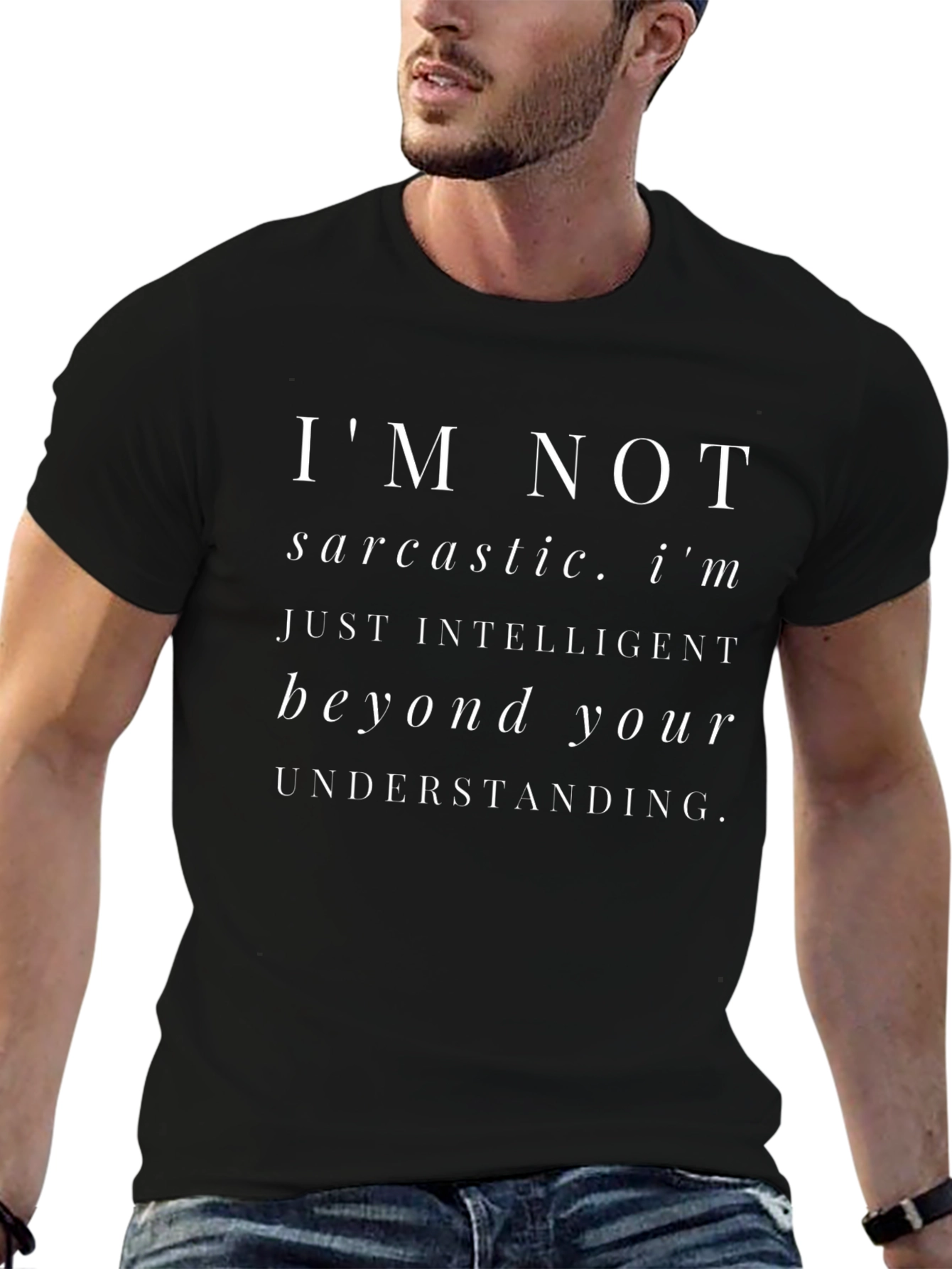 Sarcastic Humor T-Shirt: Intelligent Beyond Understanding
