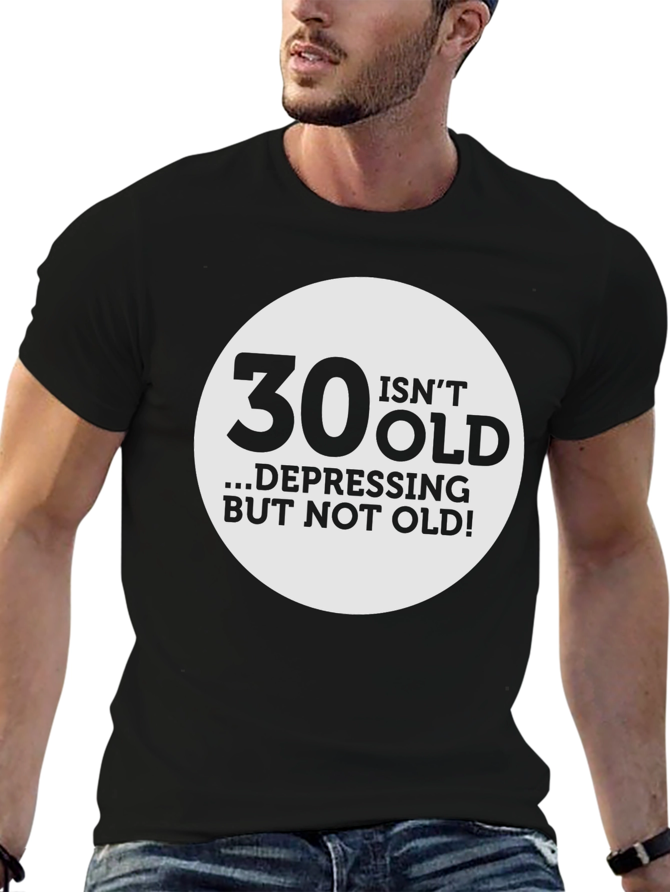 30 Isnt Old T-Shirt - Funny Birthday Gift Tee