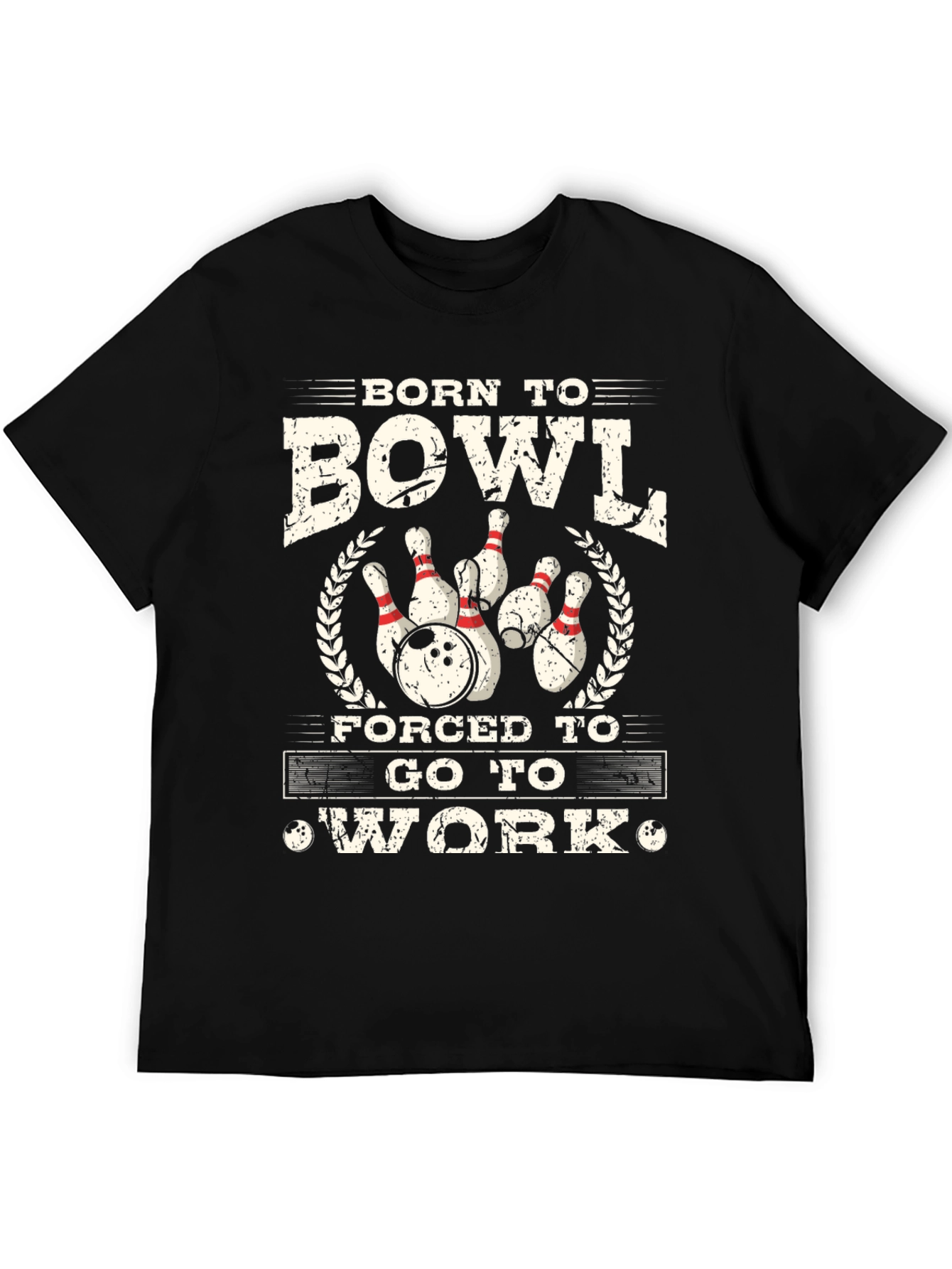 Born to Bowl T-Shirt - Funny Bowling Gift