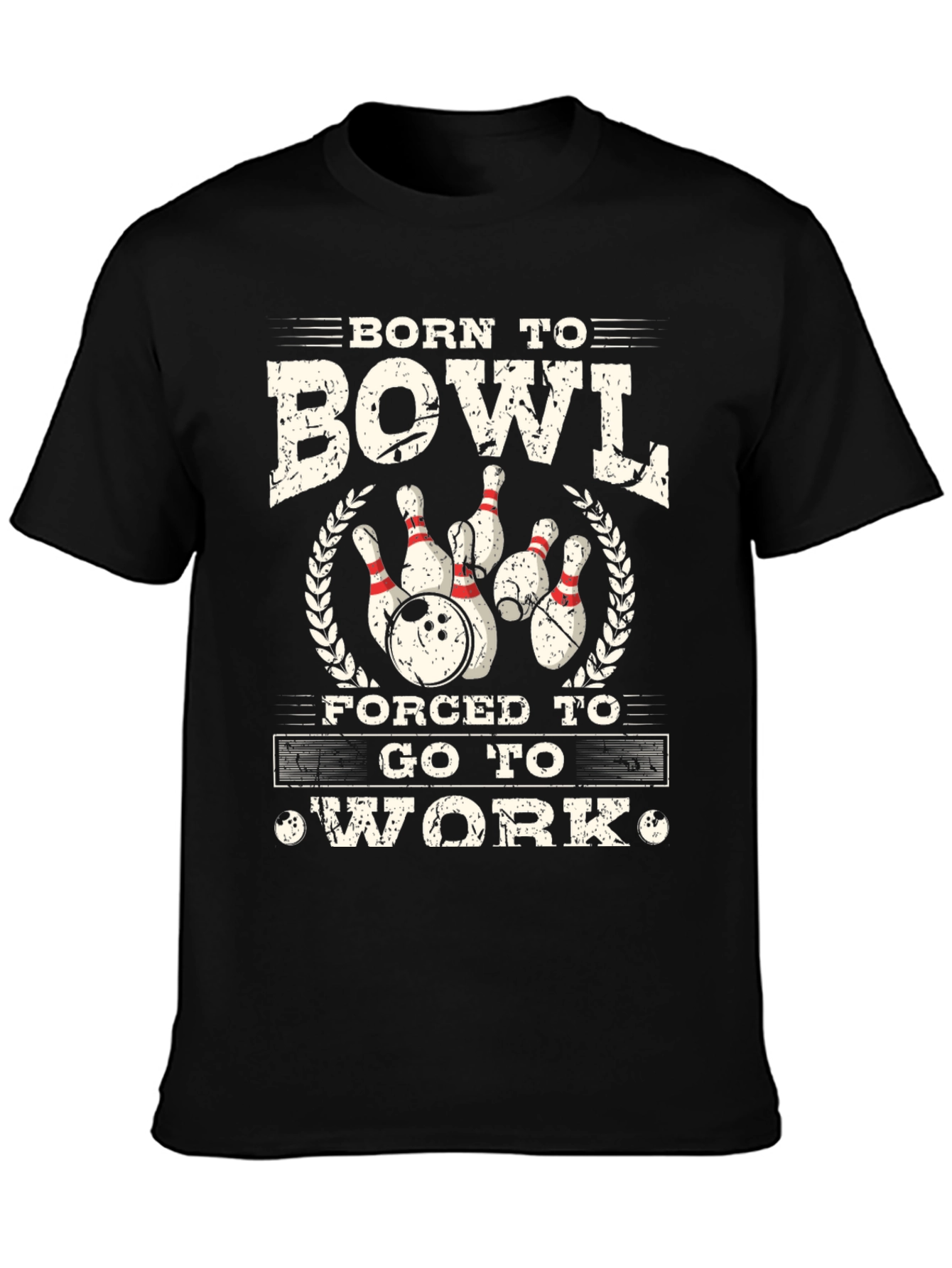 Born to Bowl T-Shirt - Funny Bowling Gift