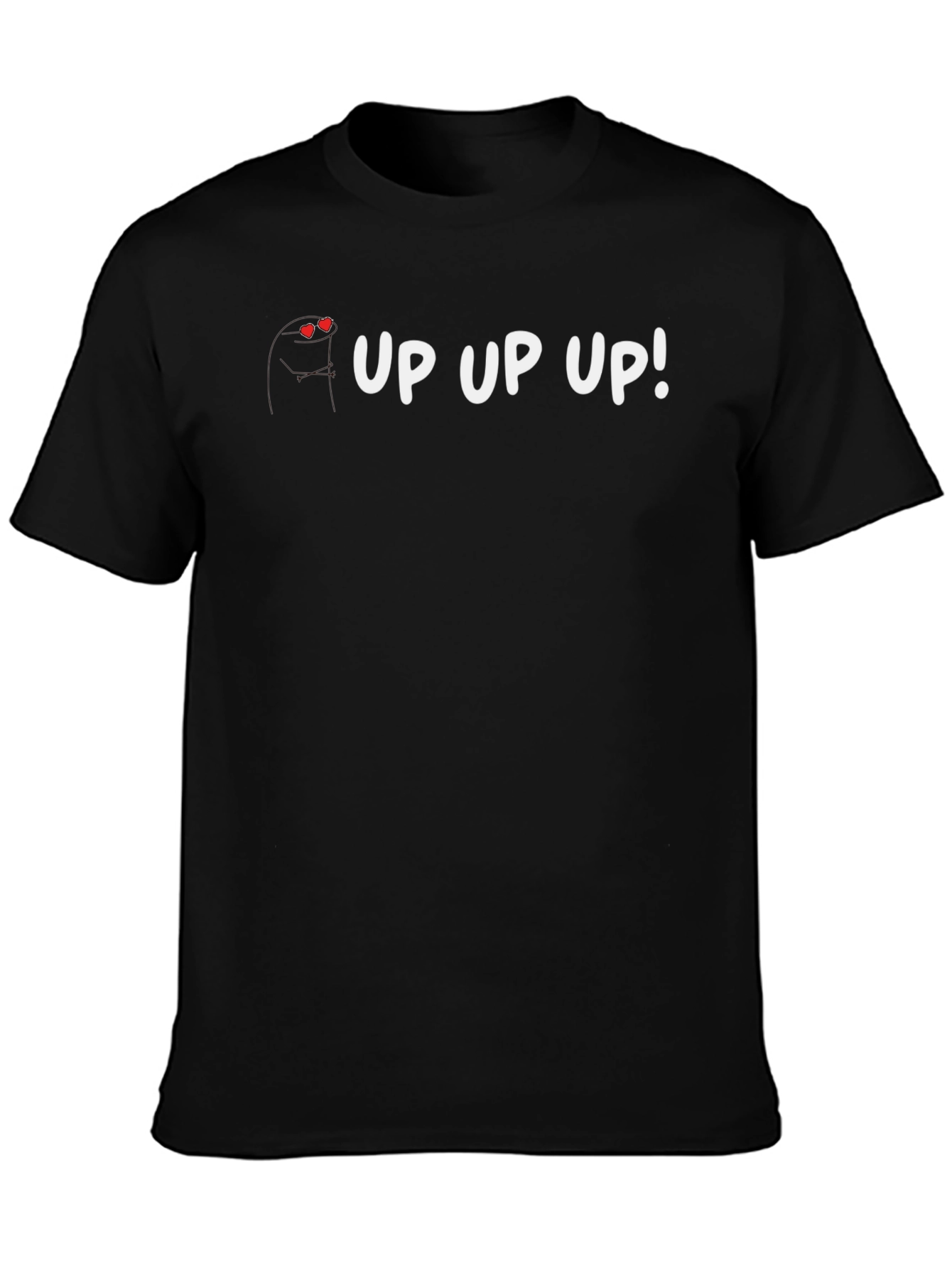 Up Up Up! Graphic T-Shirt - Soft Cotton Blend