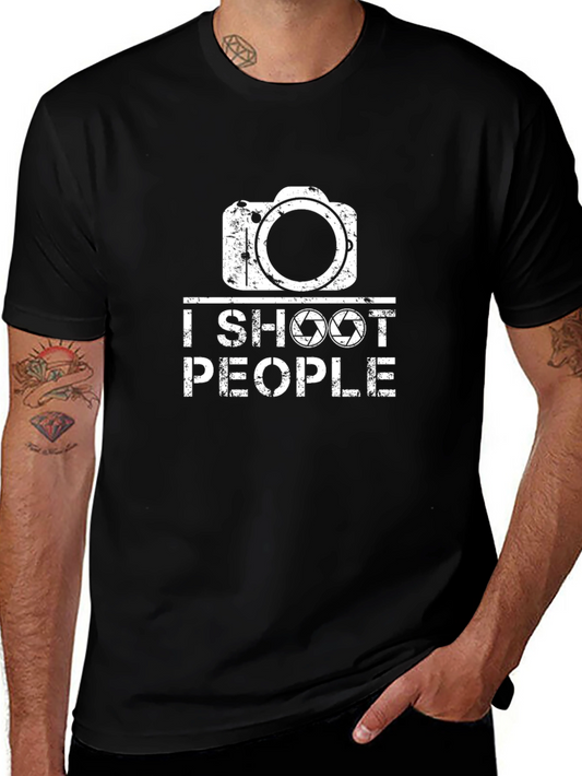 I Shoot People Funny Photographer T-Shirt