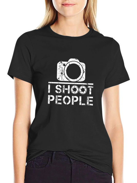 I Shoot People Funny Photographer T-Shirt